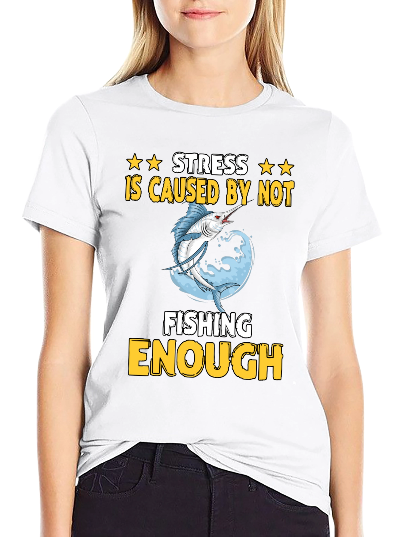 Stress Caused by Not Fishing Enough T-Shirt