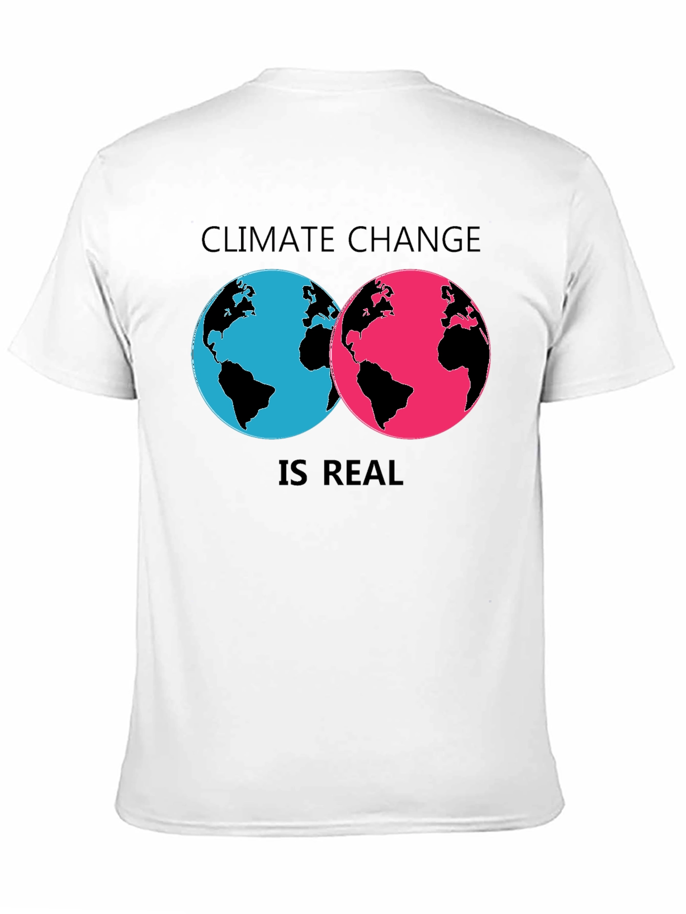 Climate Change Is Real Graphic Tee