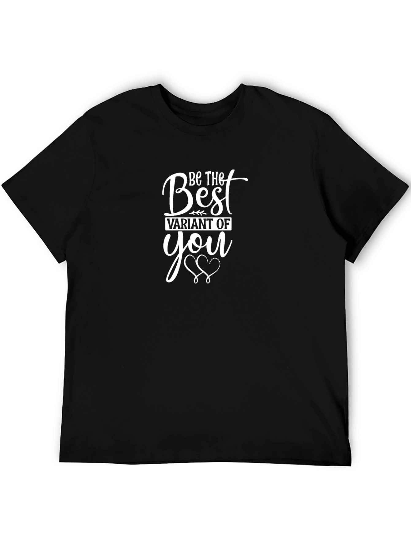 Be the Best Variant T-Shirt