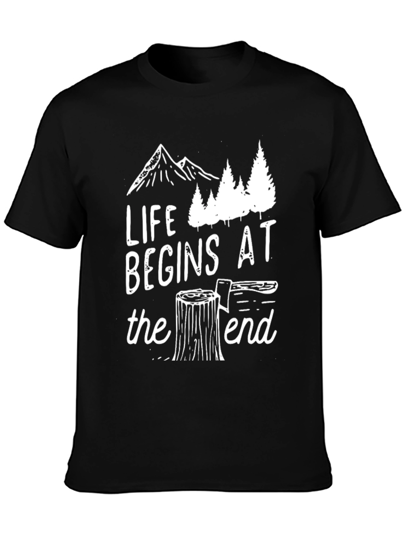 Life Begins at the End Tee - Adventure Shirt