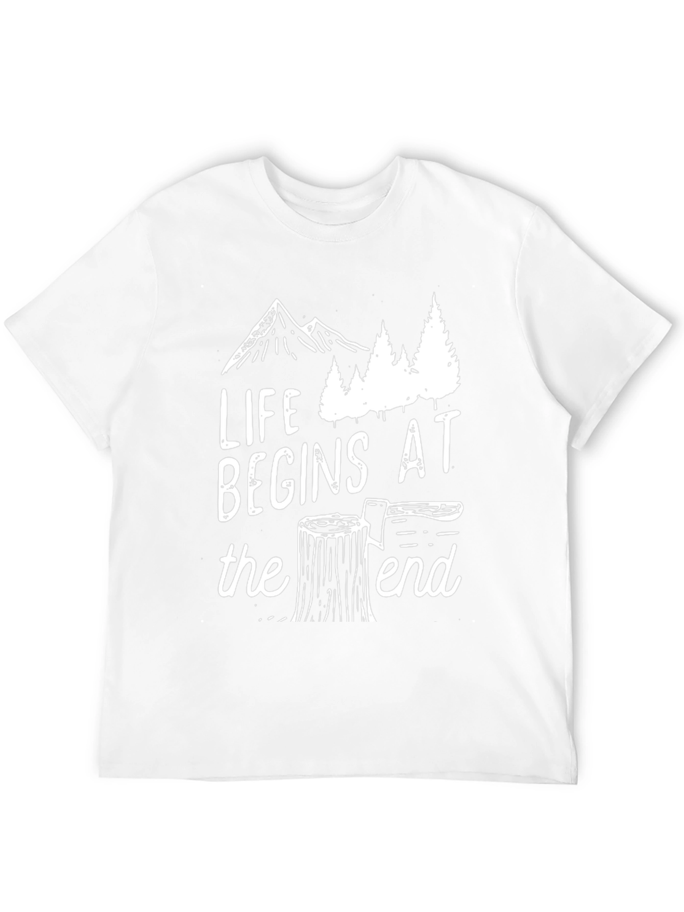 Life Begins at the End Tee - Adventure Shirt
