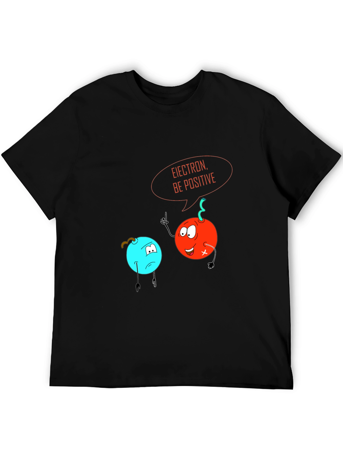 Electron Be Positive Graphic T-Shirt