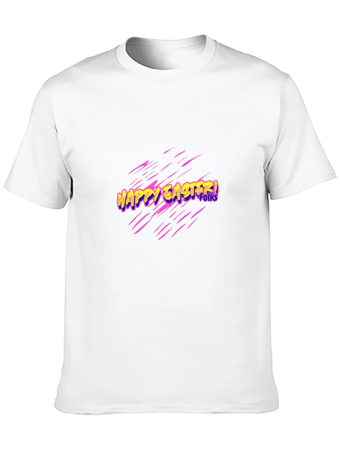 Happy Easter Folks T-Shirt