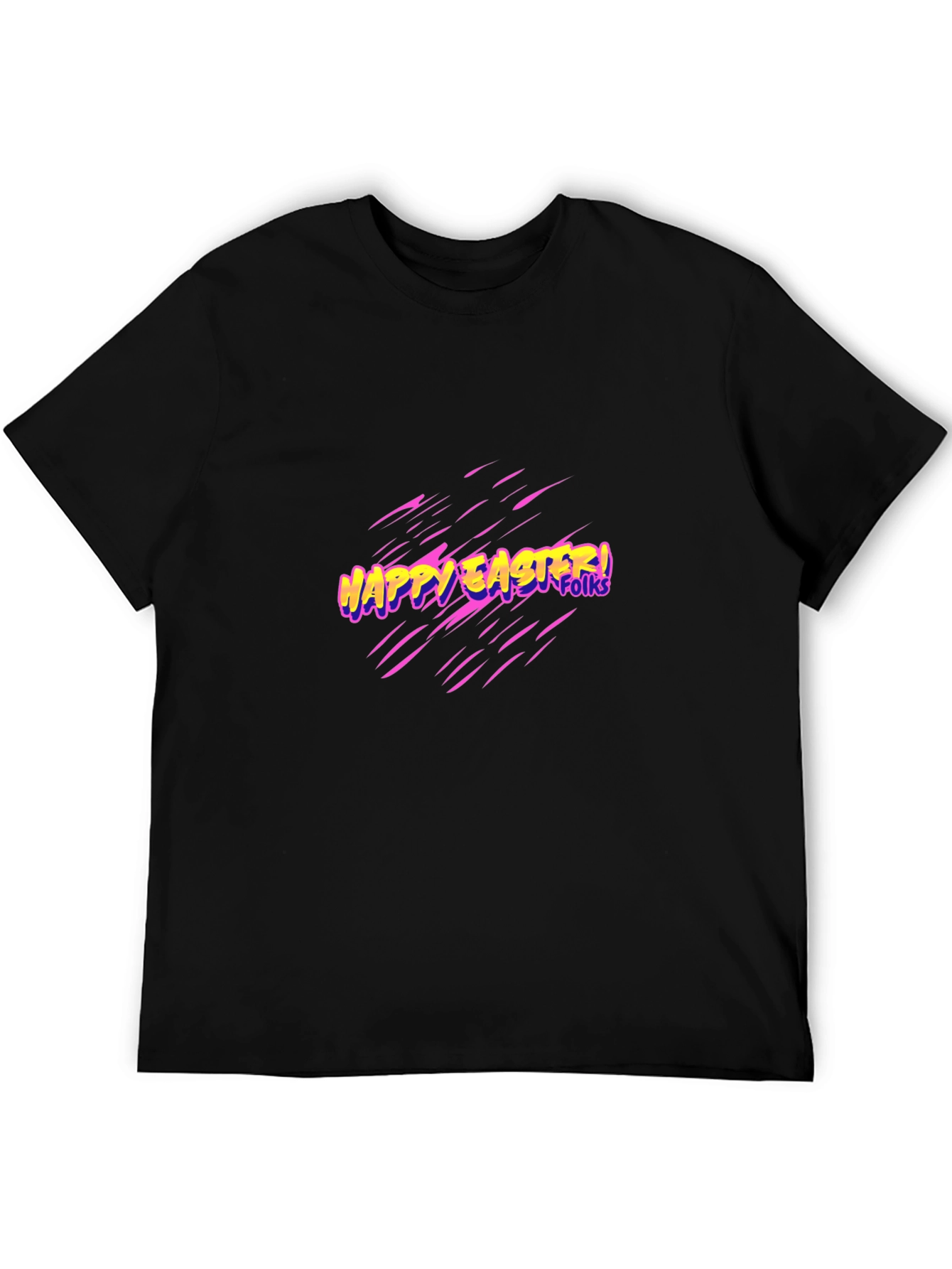 Happy Easter Folks T-Shirt