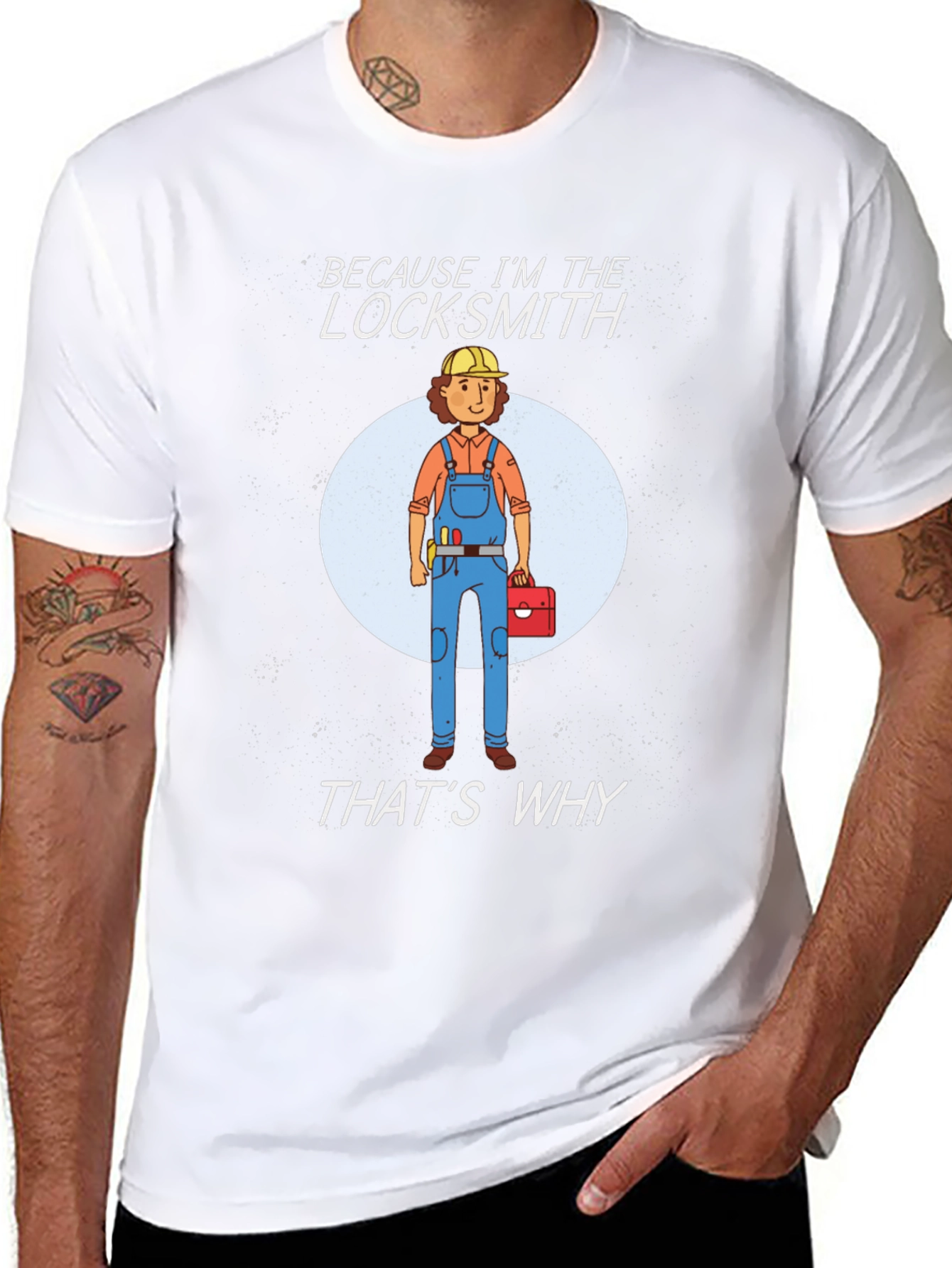Locksmith T-Shirt - Because Im The Locksmith