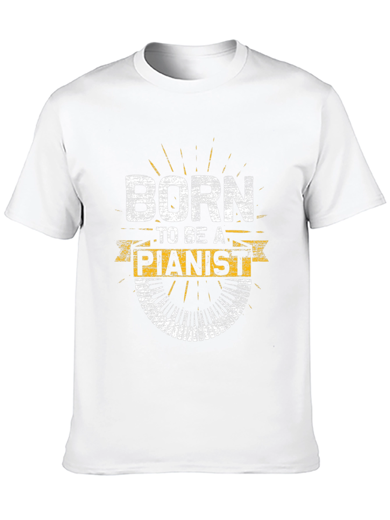 Born to Be a Pianist T-Shirt