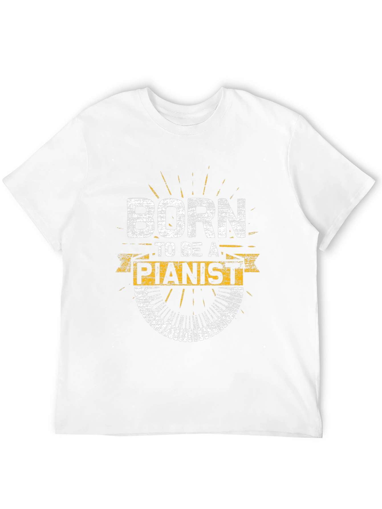 Born to Be a Pianist T-Shirt
