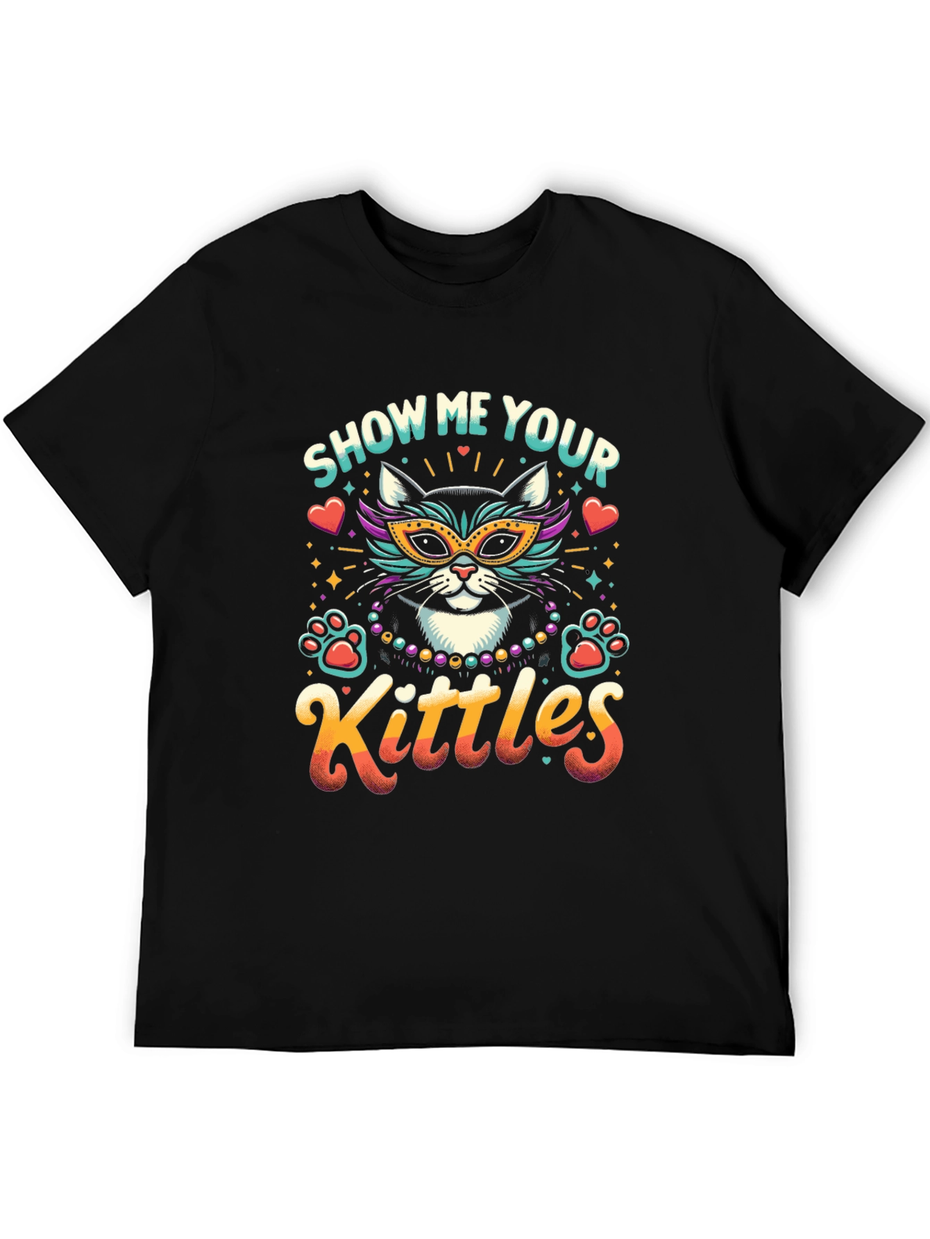 Show Me Your Kittles T-Shirt