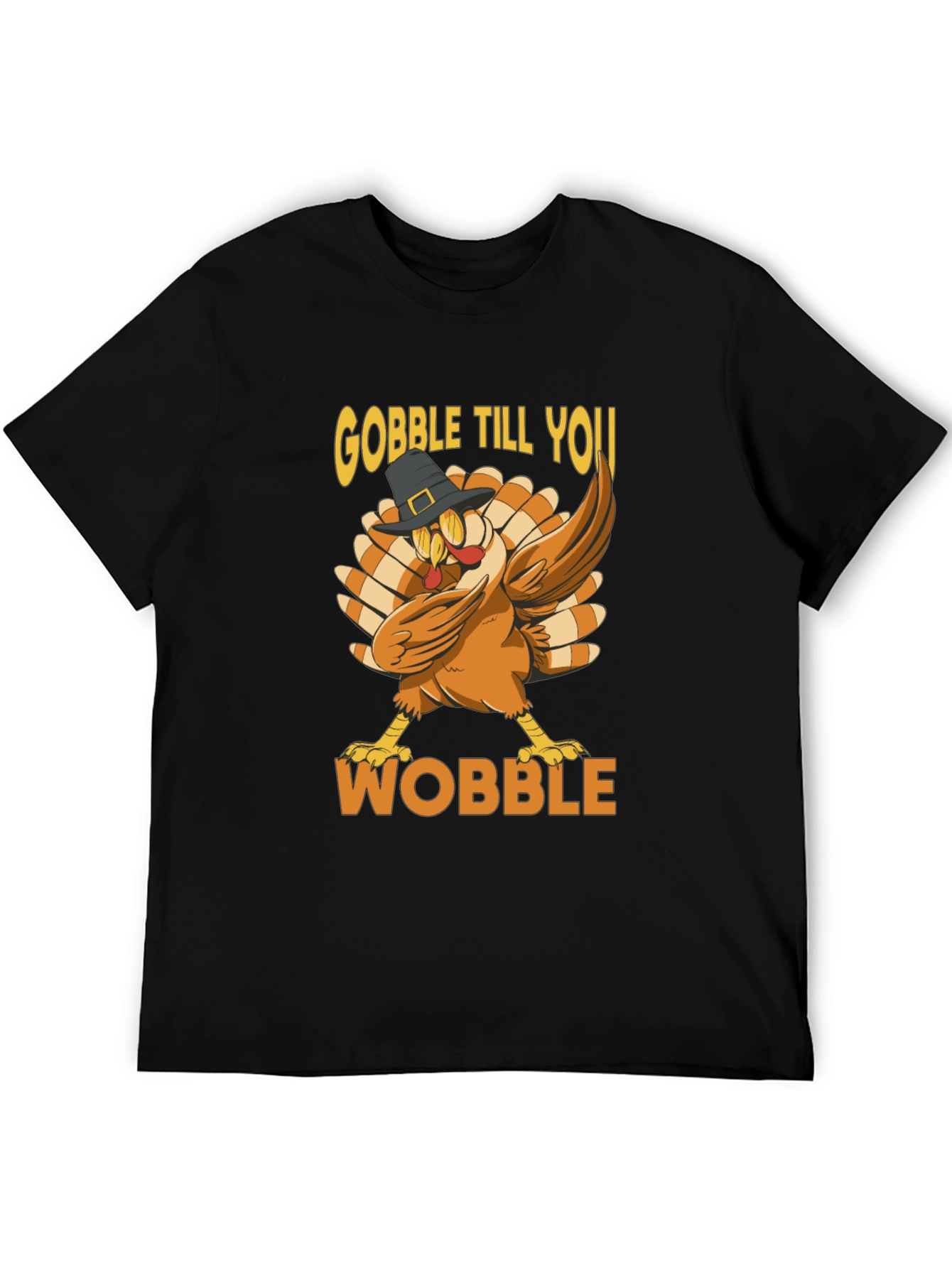 Gobble Till You Wobble Thanksgiving T-Shirt