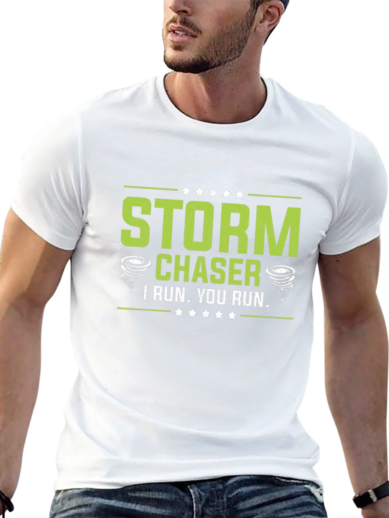 Storm Chaser T-Shirt - I Run. You Run.