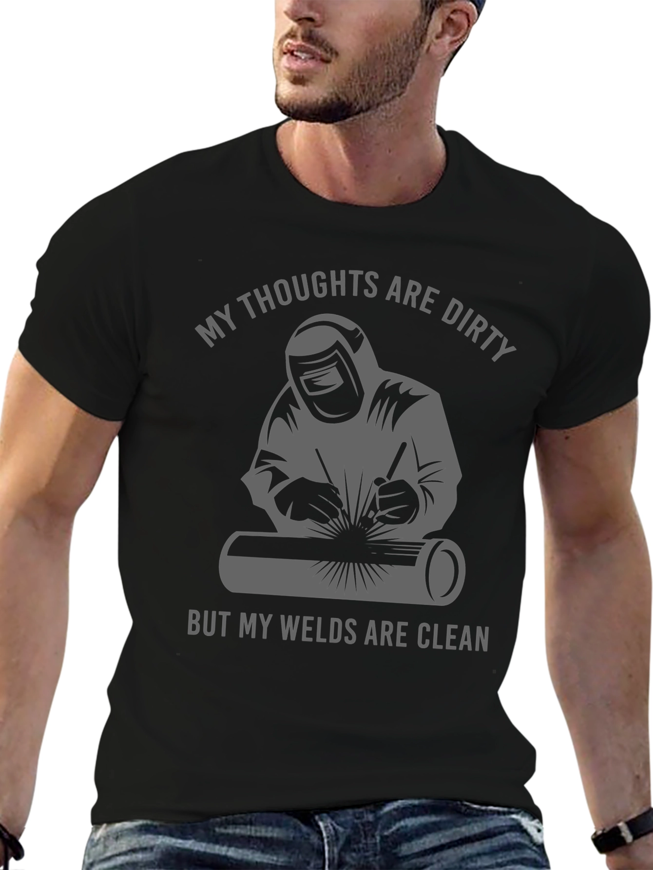 Welder T-Shirt: Dirty Thoughts Clean Welds