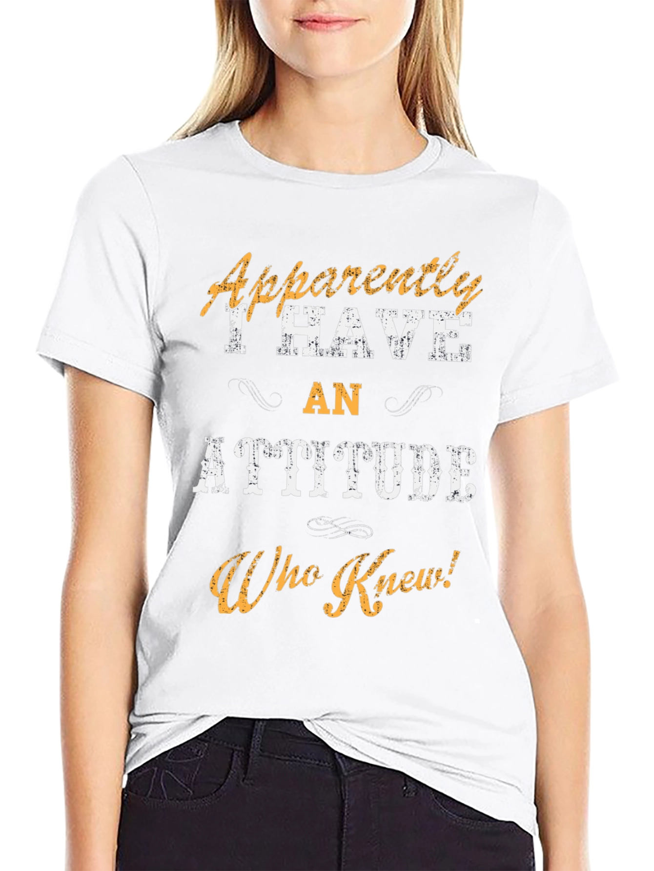 Apparently I Have An Attitude T-Shirt