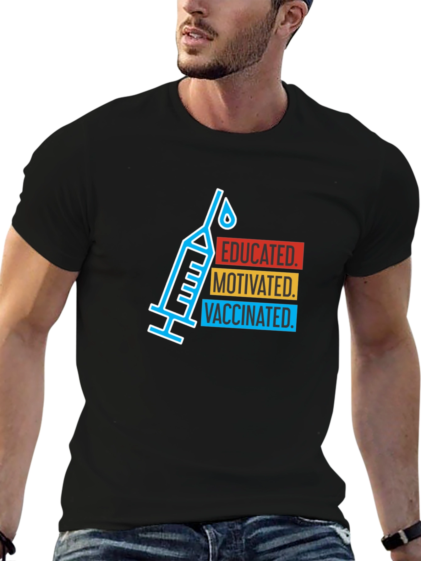 Educated Motivated Vaccinated T-Shirt