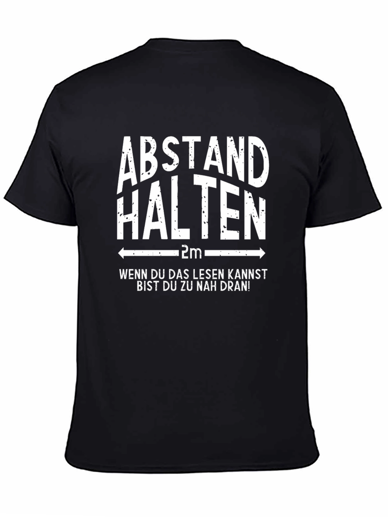 Abstand Halten T-Shirt: Social Distance Humor