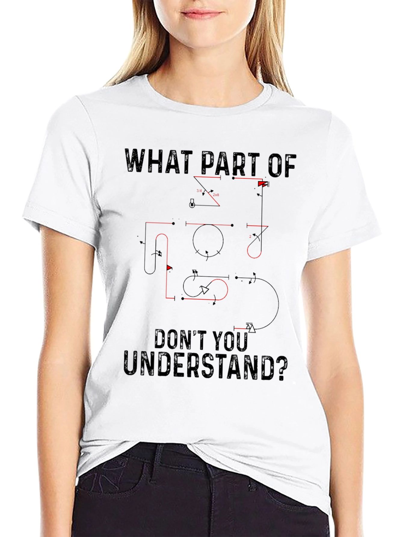 What Part Dont You Understand? Graphic Tee