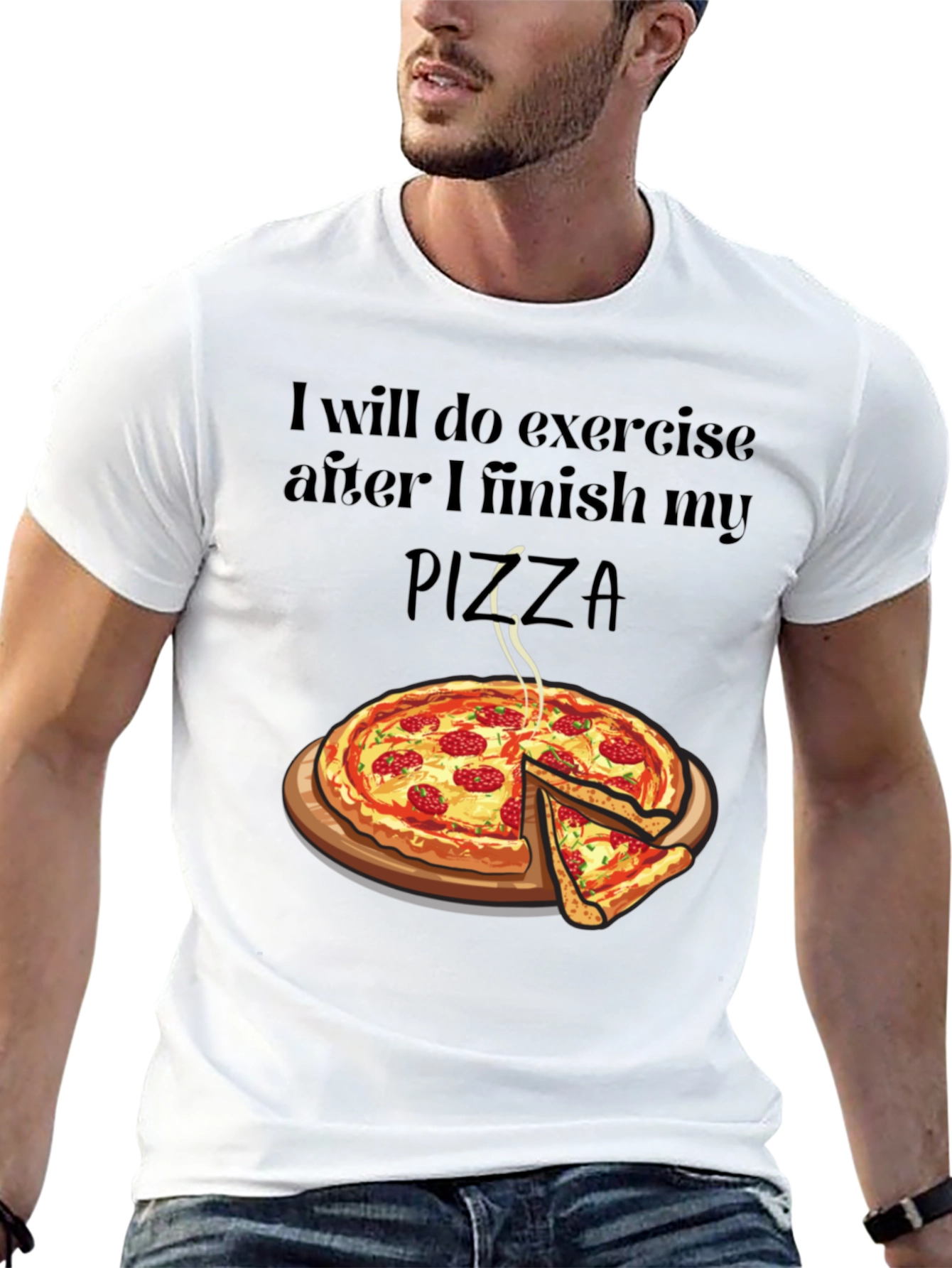 Funny Pizza Lover T-Shirt - Exercise Later!