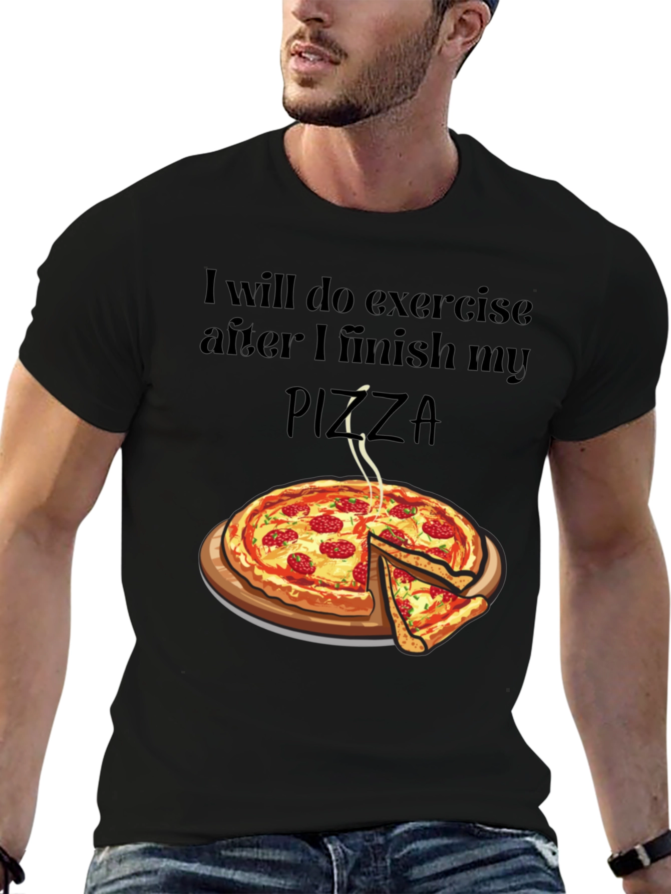 Funny Pizza Lover T-Shirt - Exercise Later!