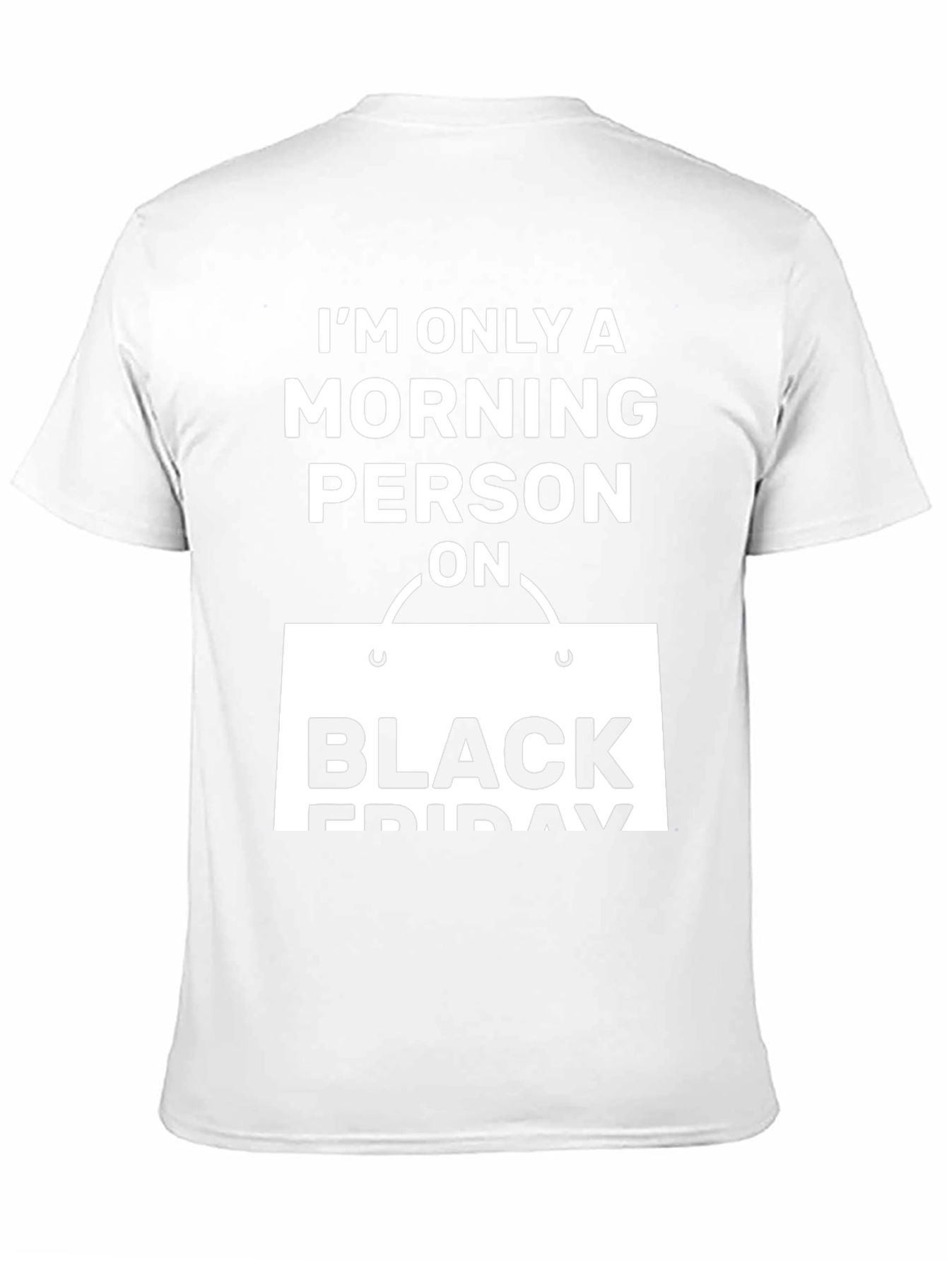 Black Friday Morning Person T-Shirt