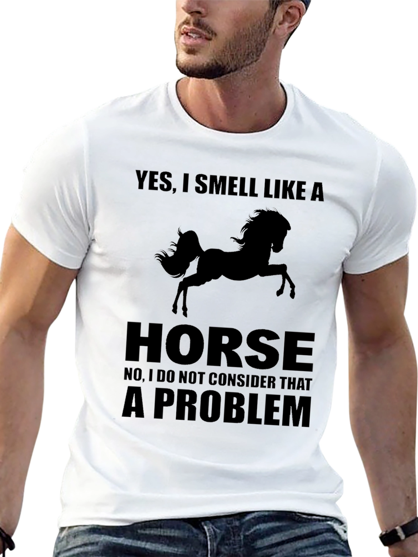 Yes I Smell Like A Horse Funny T-Shirt