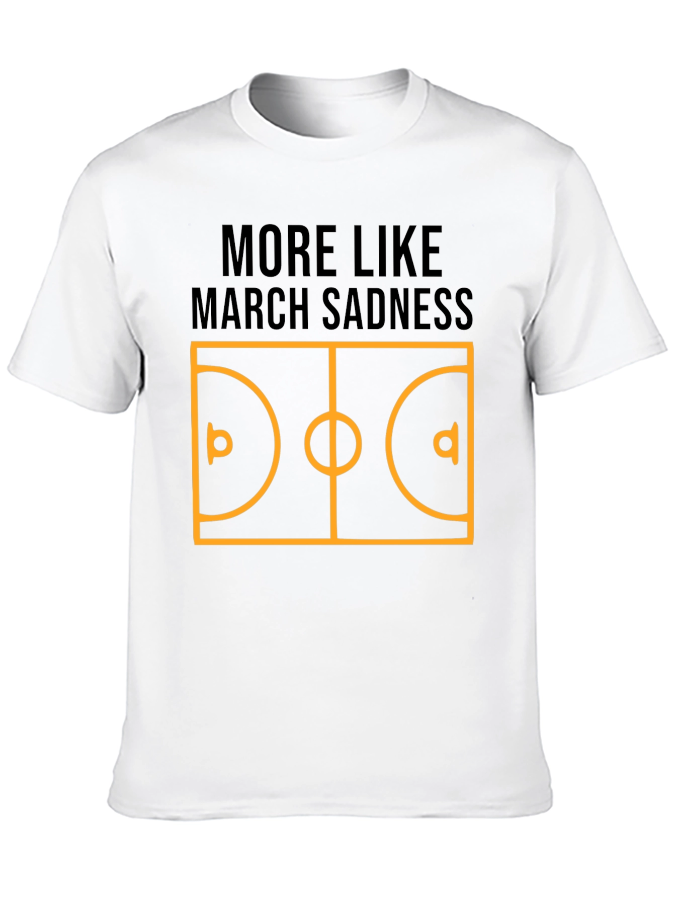 March Sadness Graphic Tee - Basketball Humor Shirt