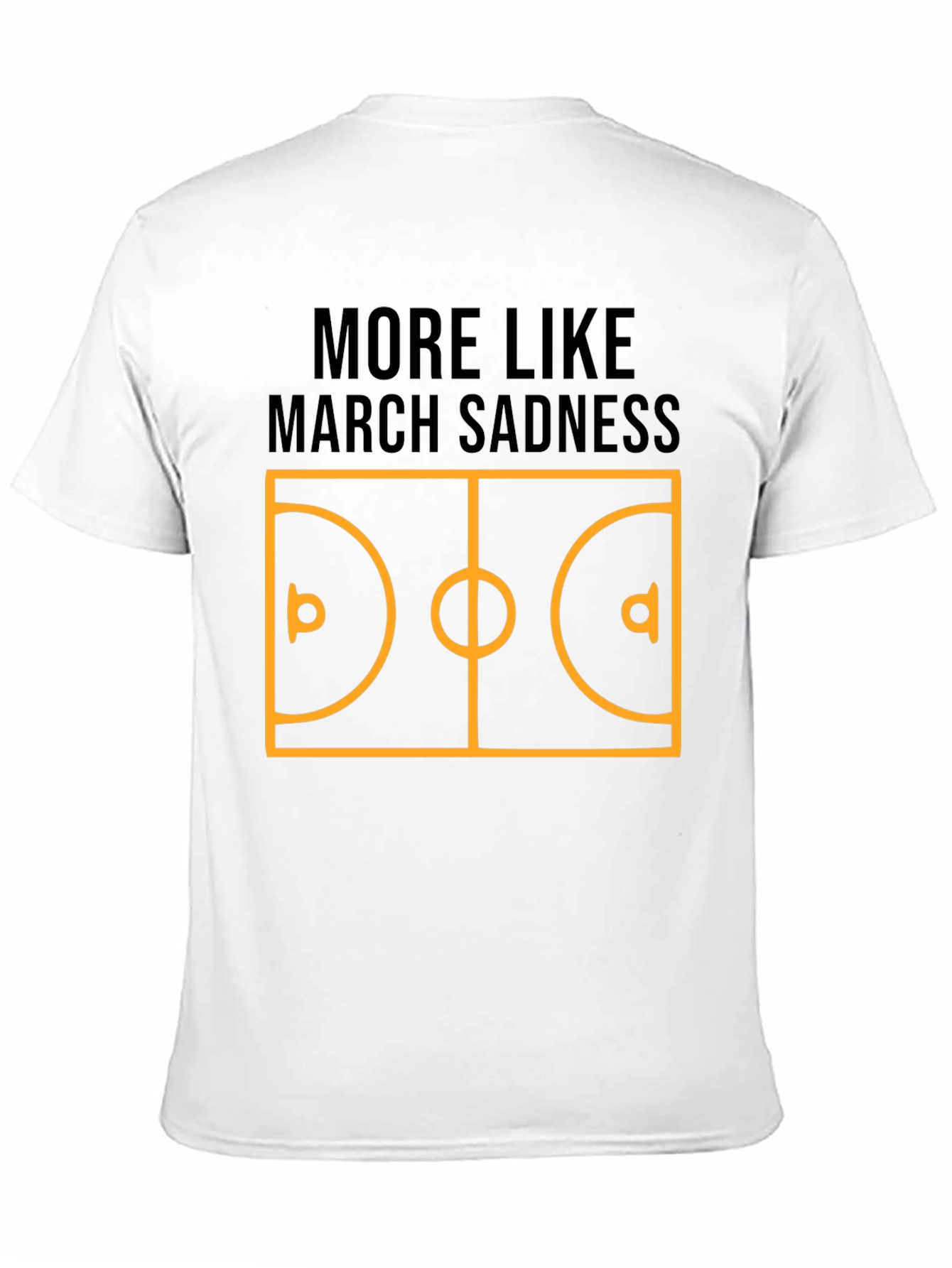 March Sadness Graphic Tee - Basketball Humor Shirt
