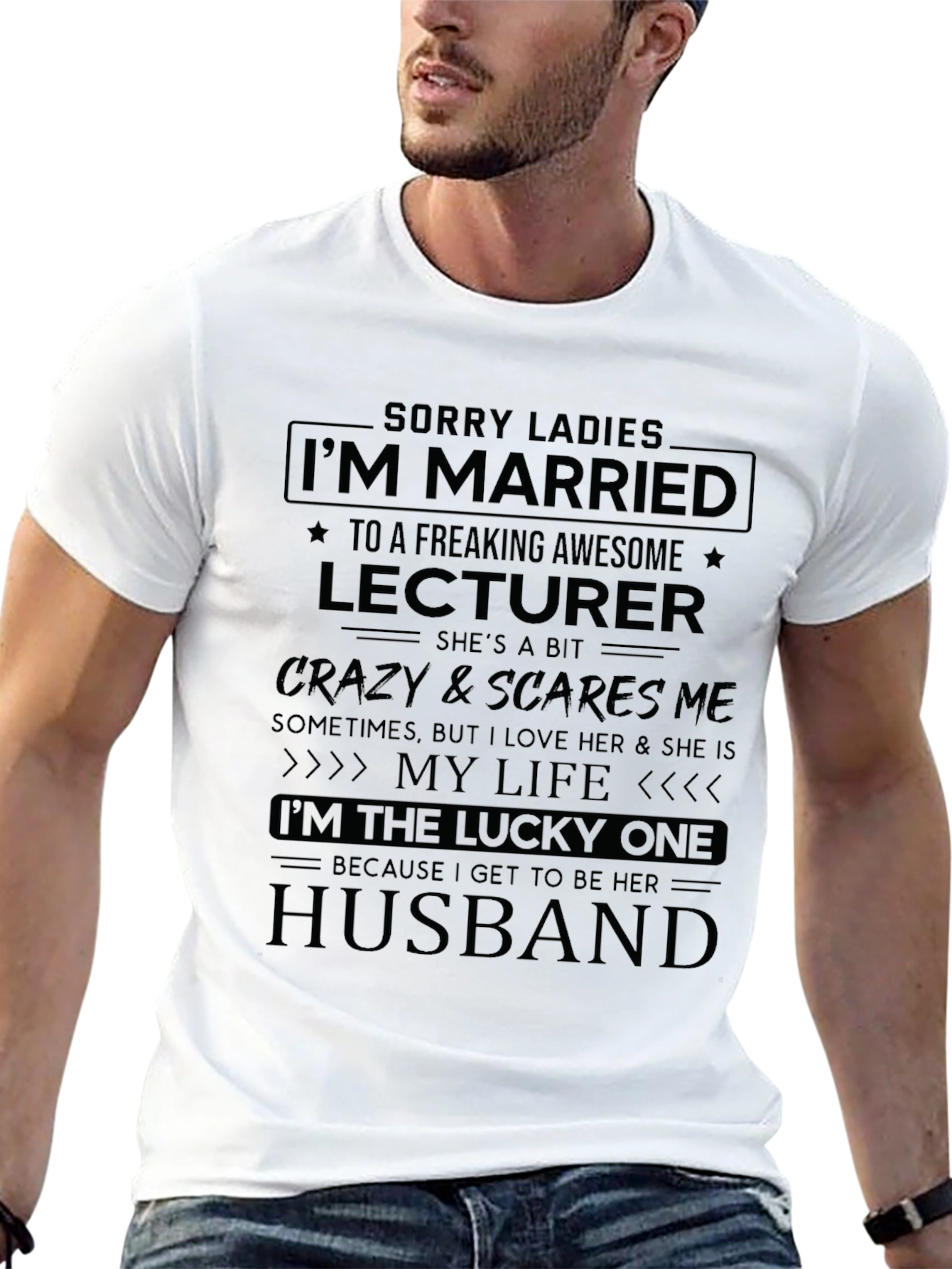 Sorry Ladies Lecturer Husband T-Shirt