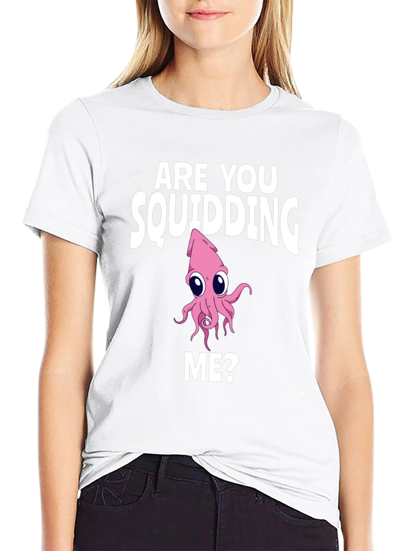 Are You Squidding Me? Graphic Tee