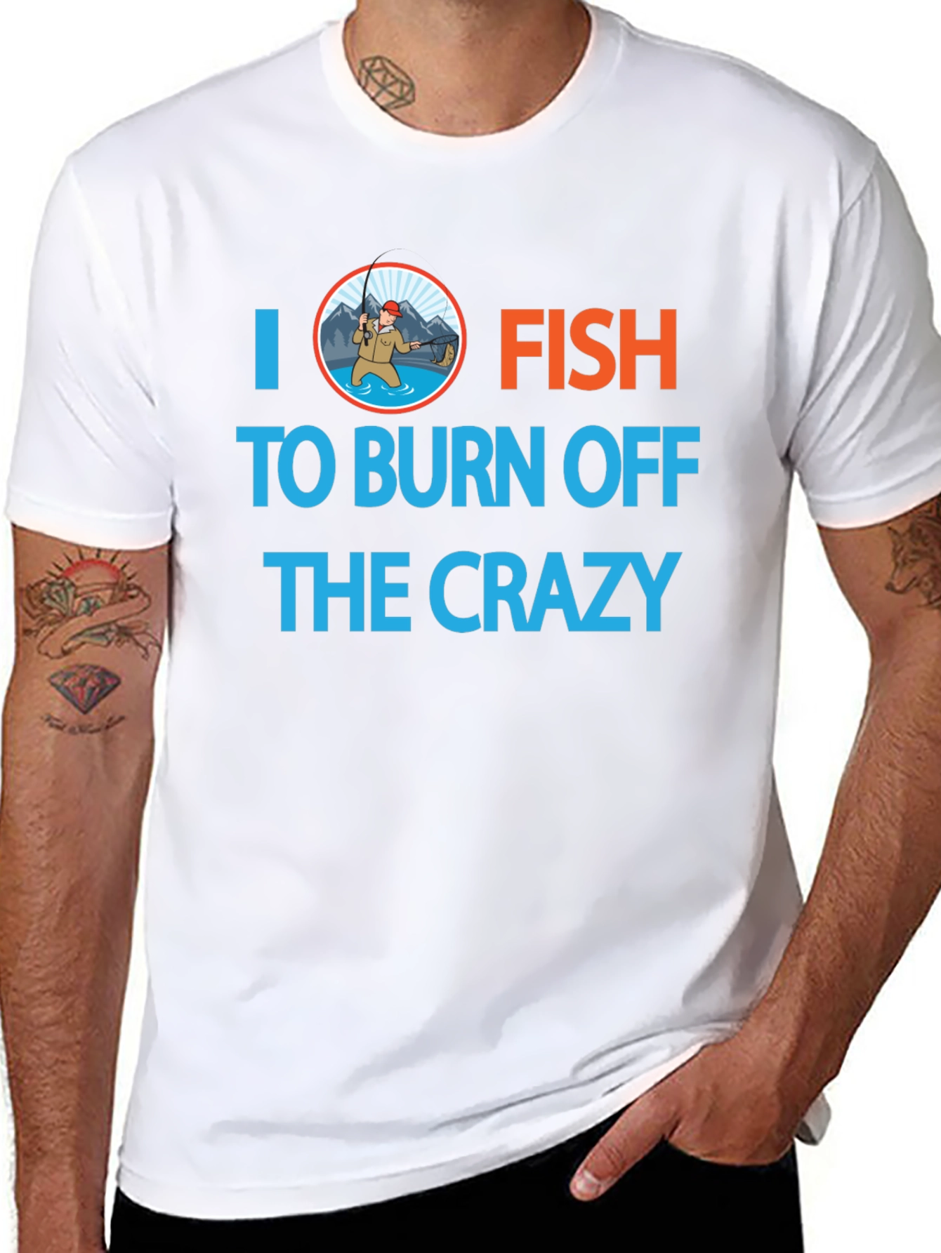 I Fish to Burn Off the Crazy Graphic T-Shirt