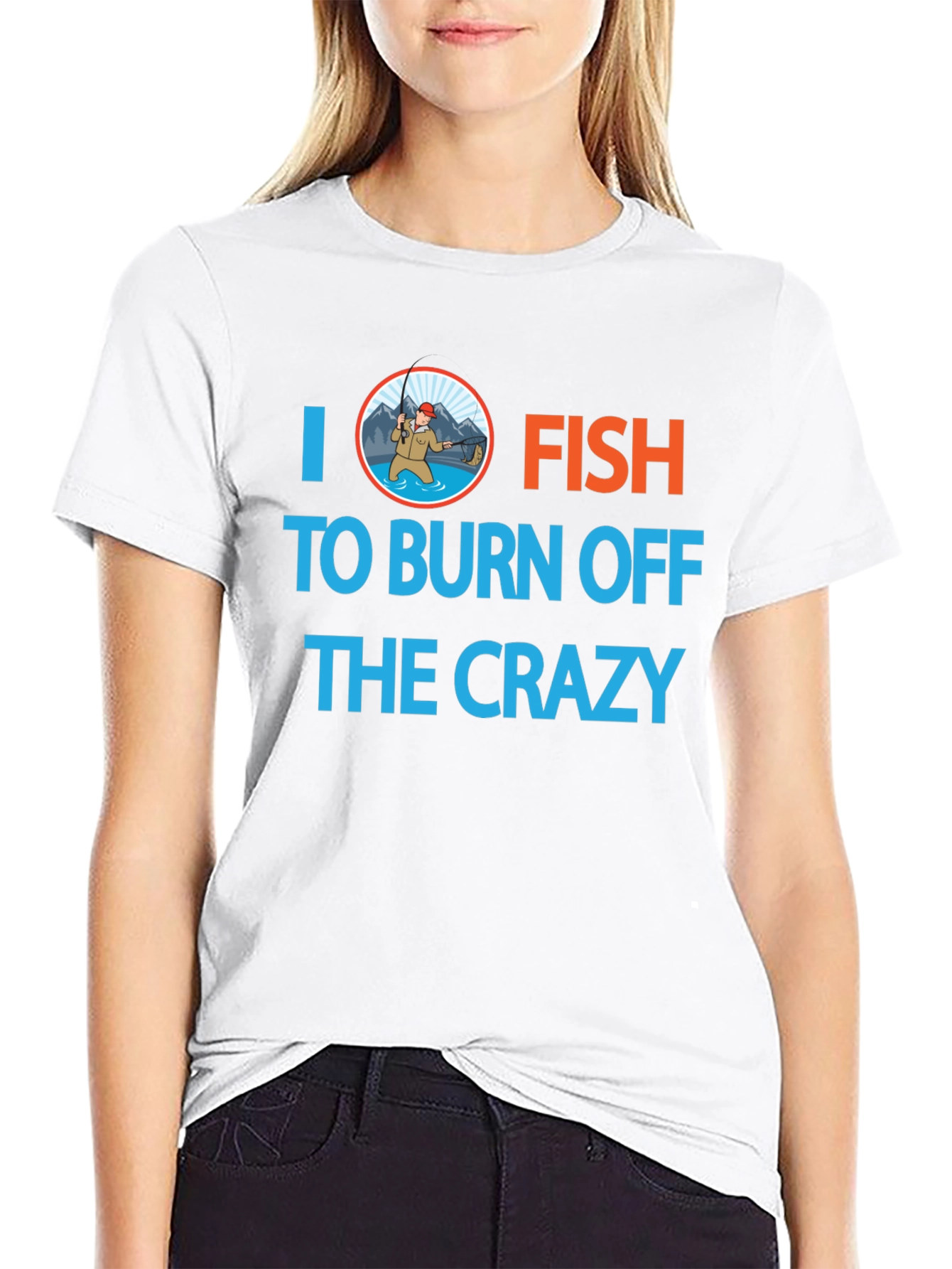 I Fish to Burn Off the Crazy Graphic T-Shirt