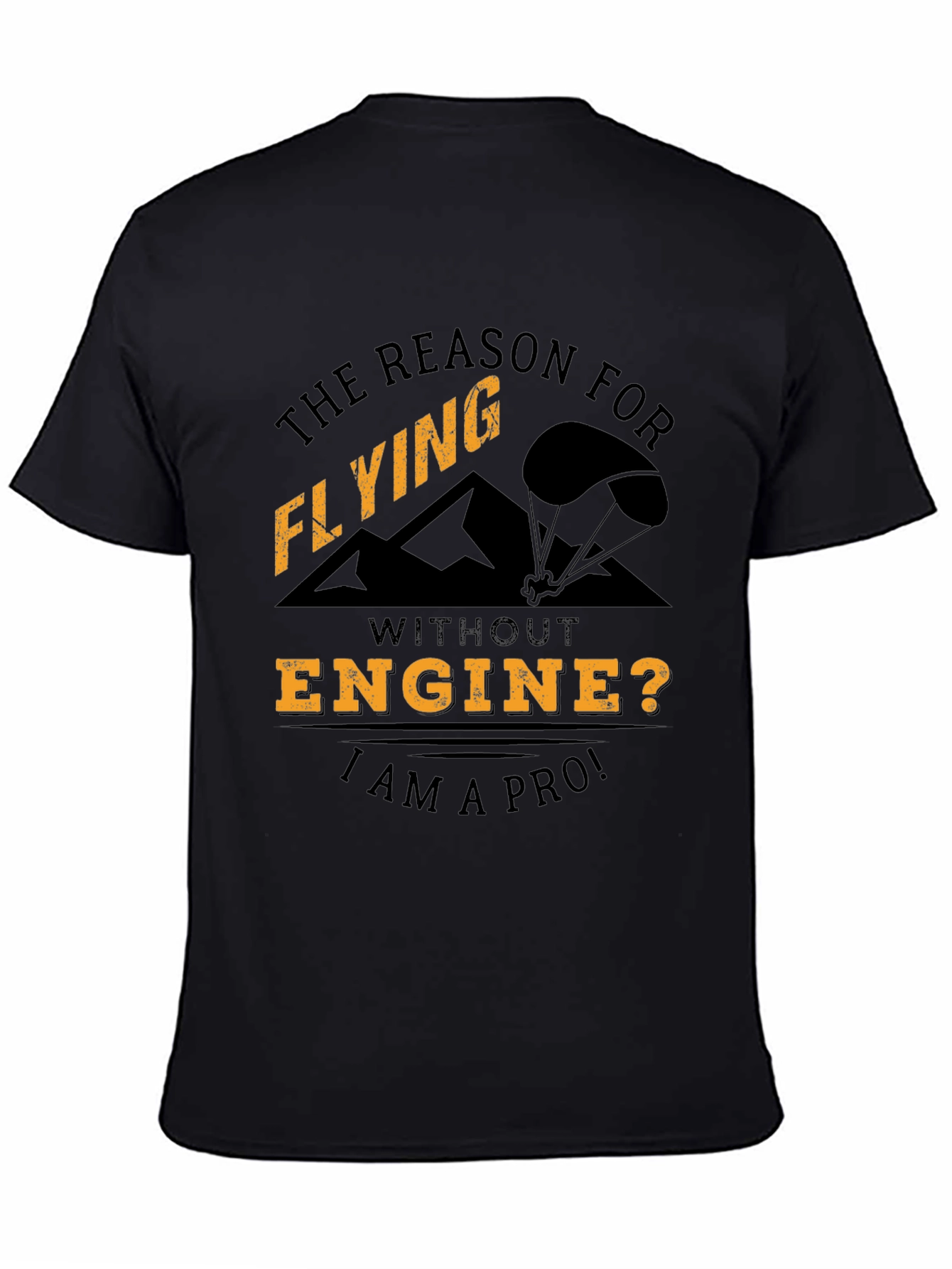 Flying Pro T-Shirt | No Engine Needed | Black