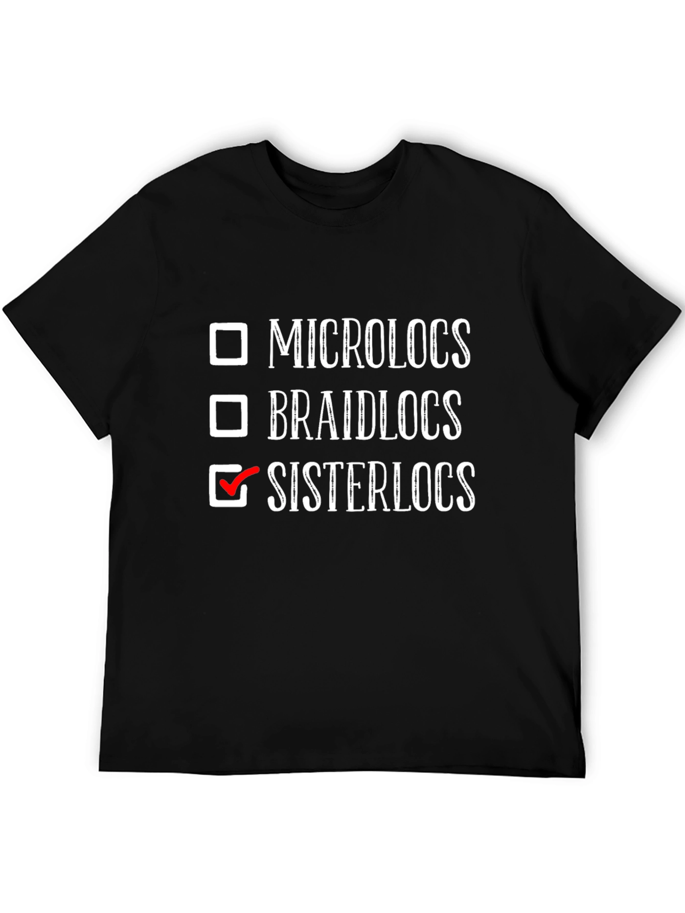 Sisterlocks Choice T-Shirt