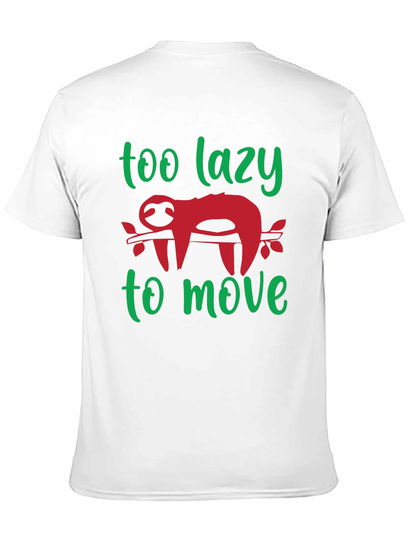 Too Lazy to Move Sloth Graphic Tee