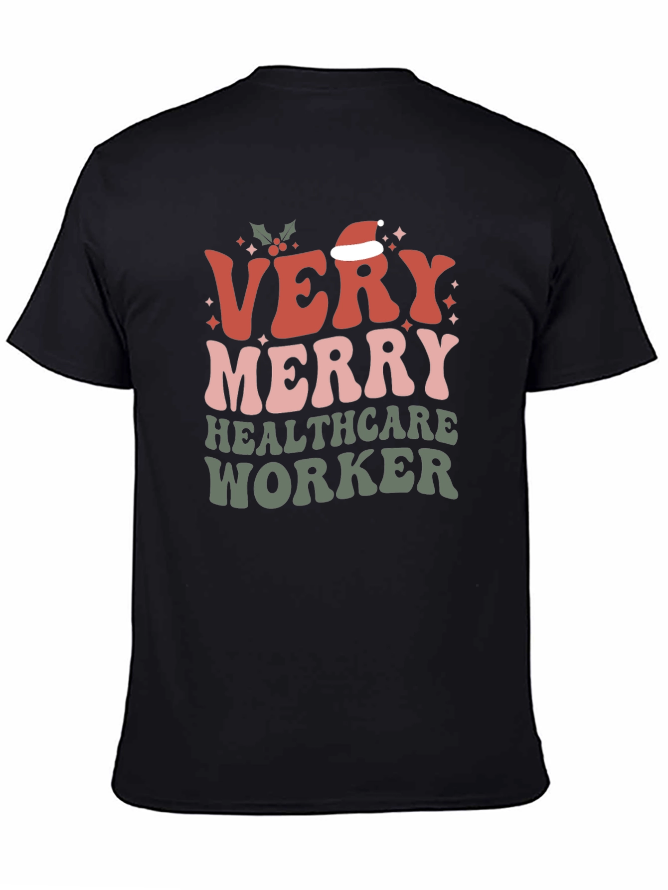 Very Merry Healthcare Worker Christmas T-Shirt