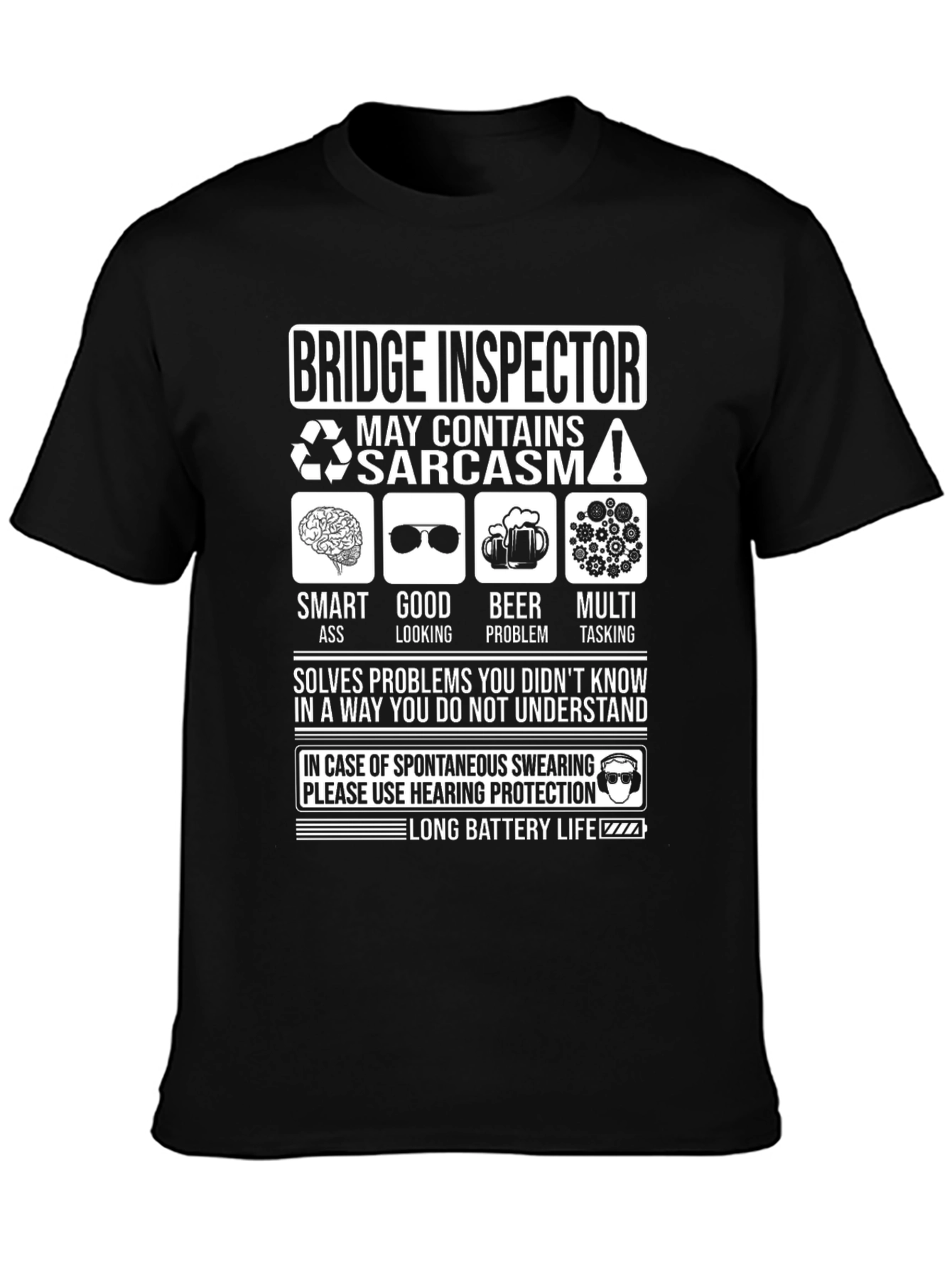 Bridge Inspector Sarcastic Humor T-Shirt