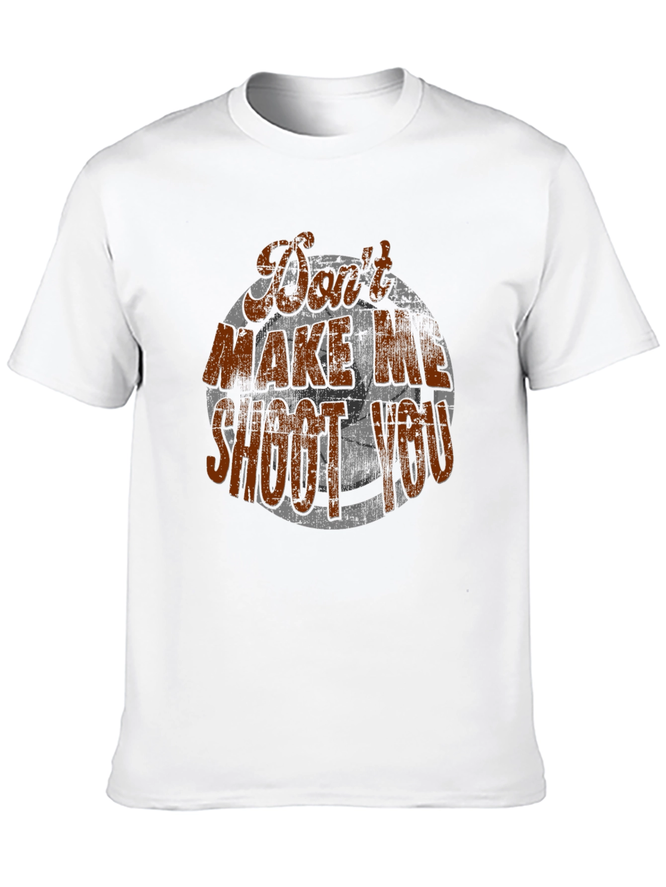Dont Make Me Shoot You Soccer Graphic T-Shirt