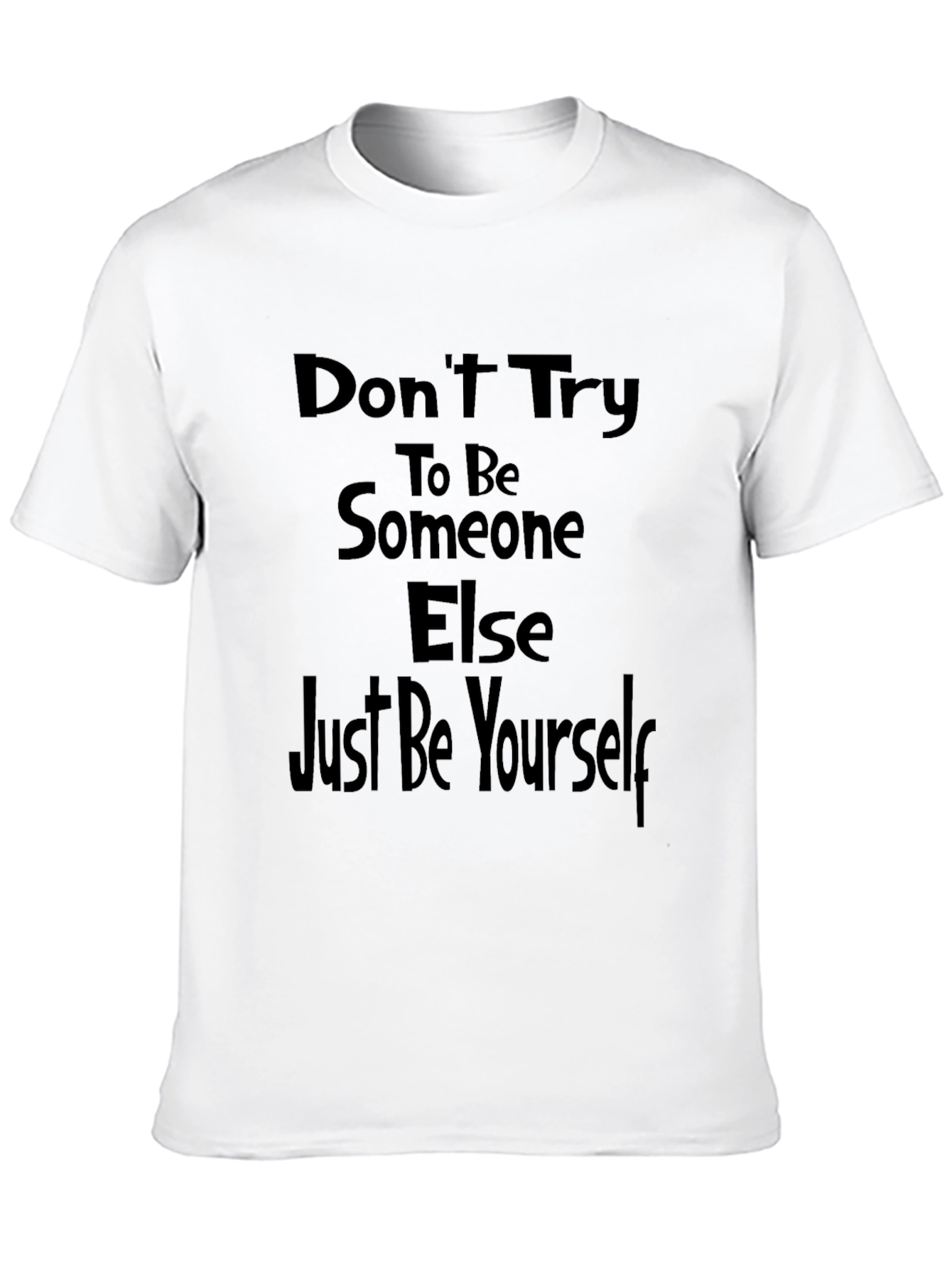 Be Yourself Black T-Shirt