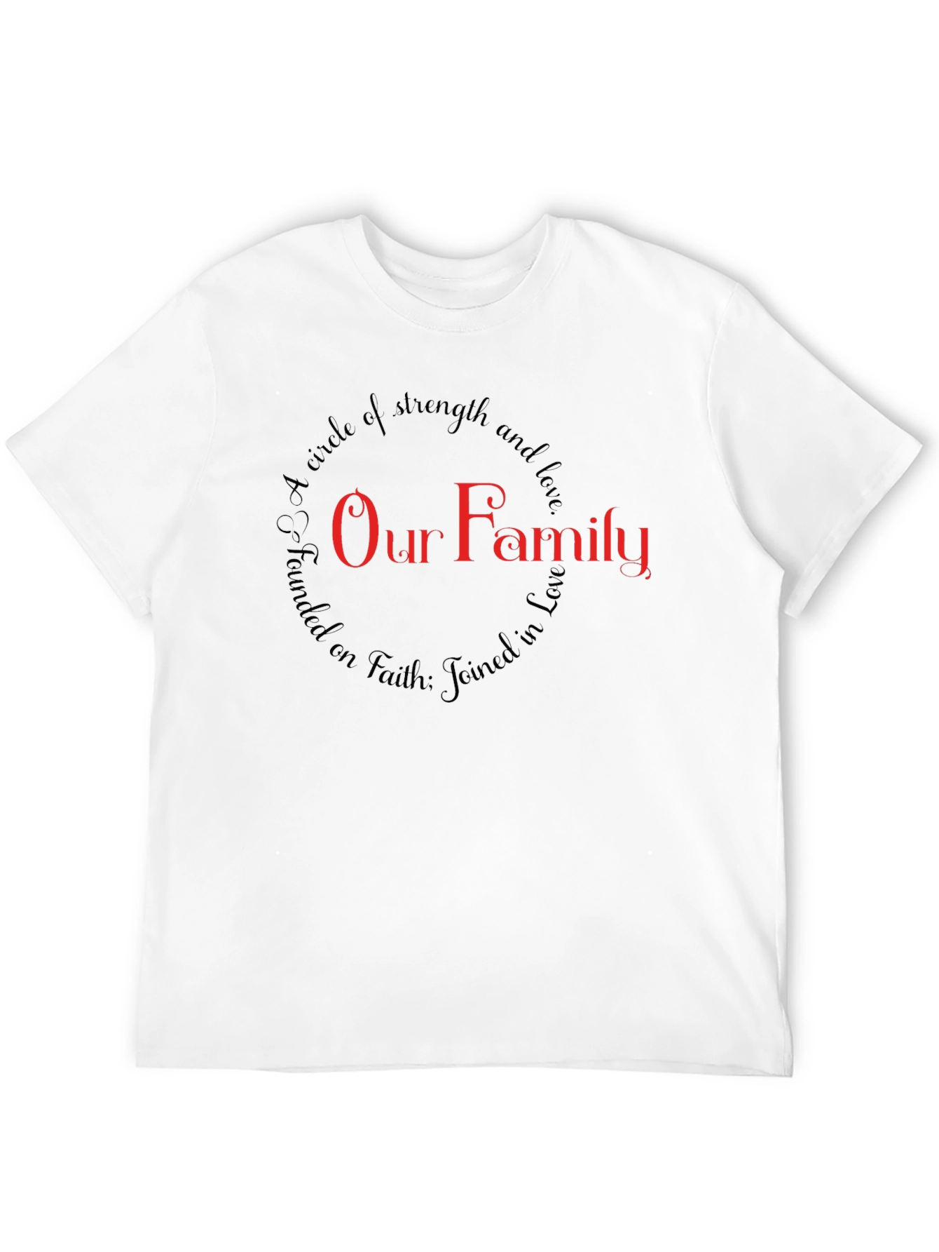 Faith Family Love T-Shirt