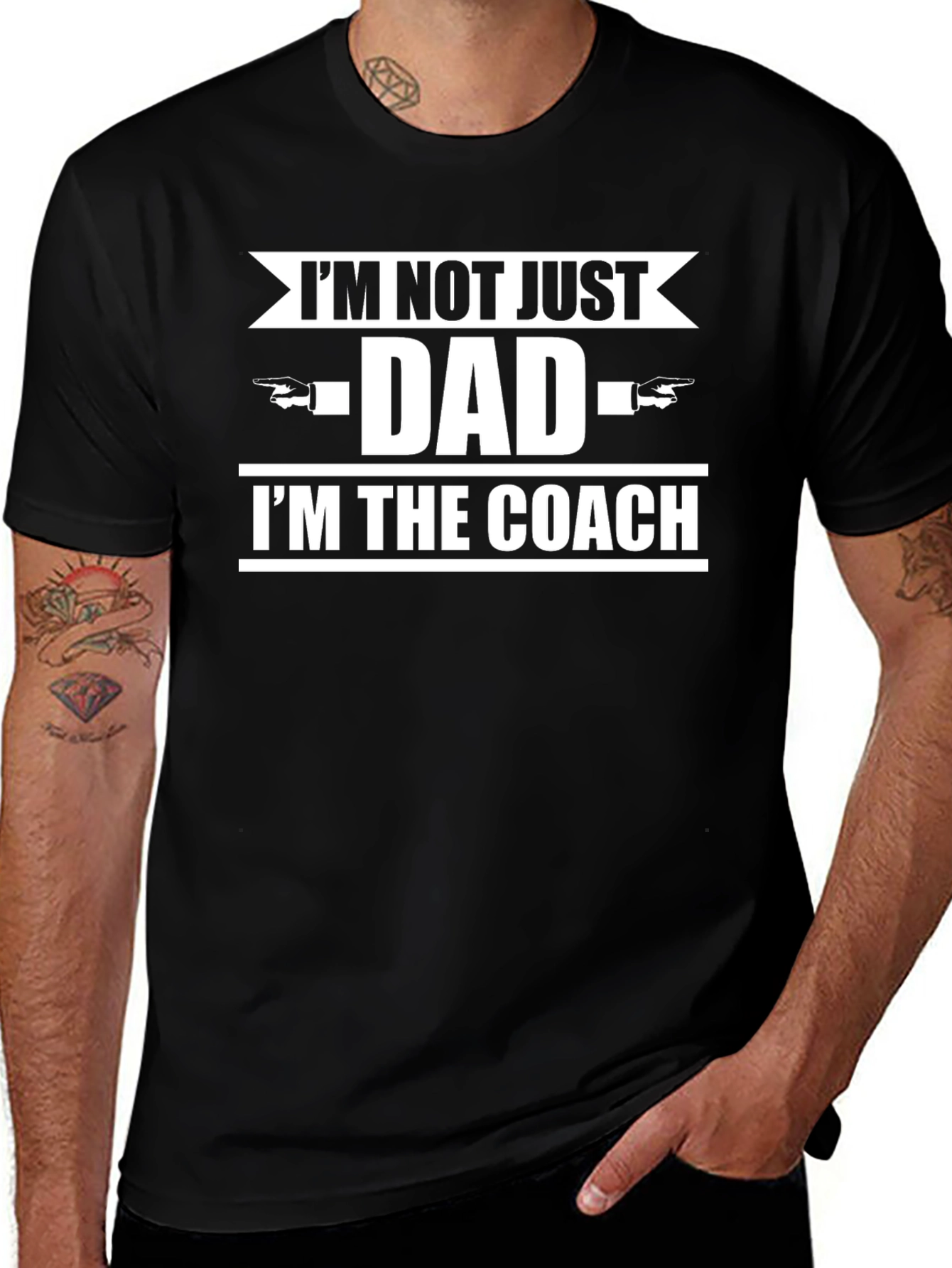 Im Not Just Dad Im The Coach T-Shirt