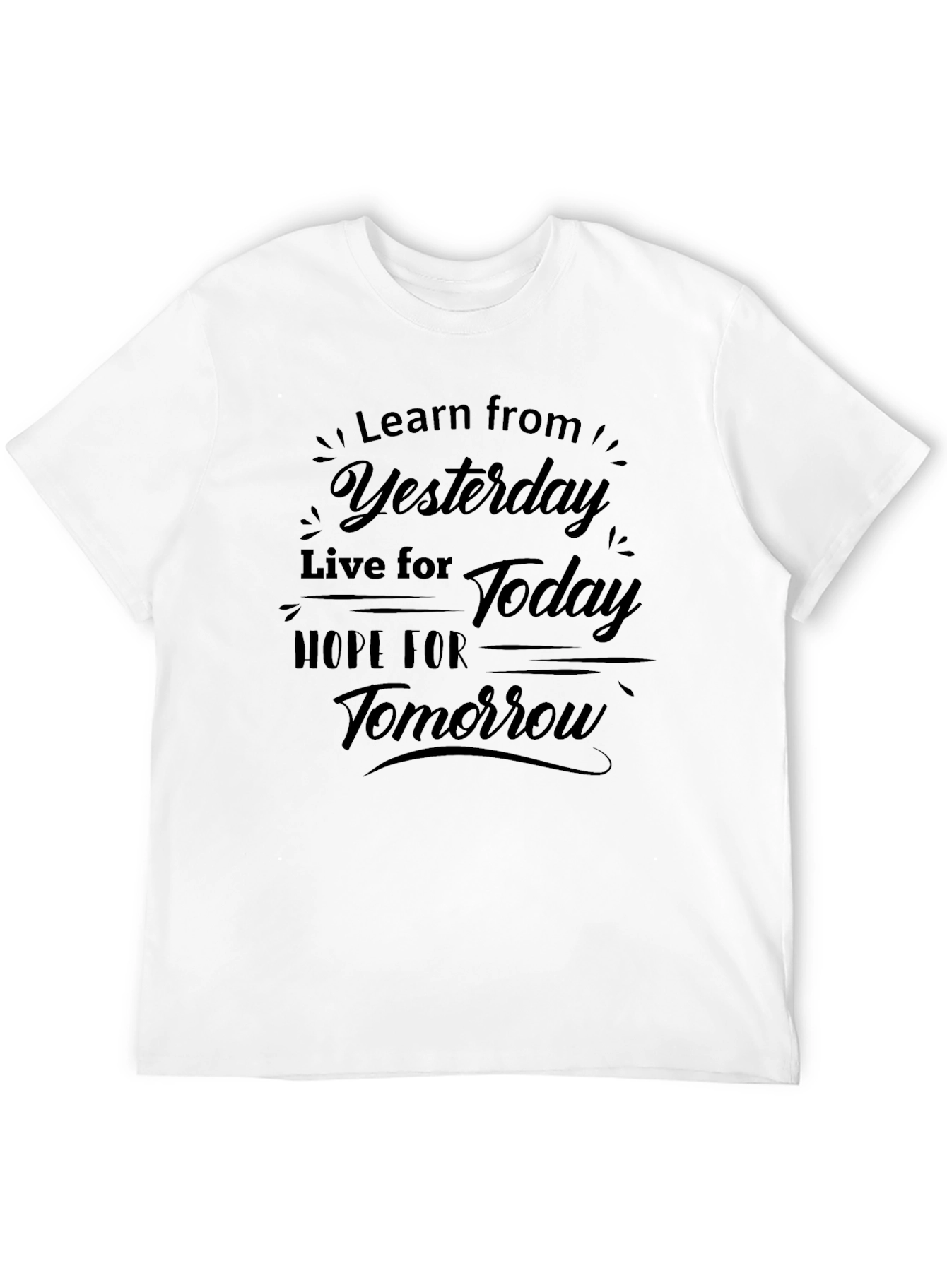 Inspirational Quote T-Shirt - Learn Live Hope
