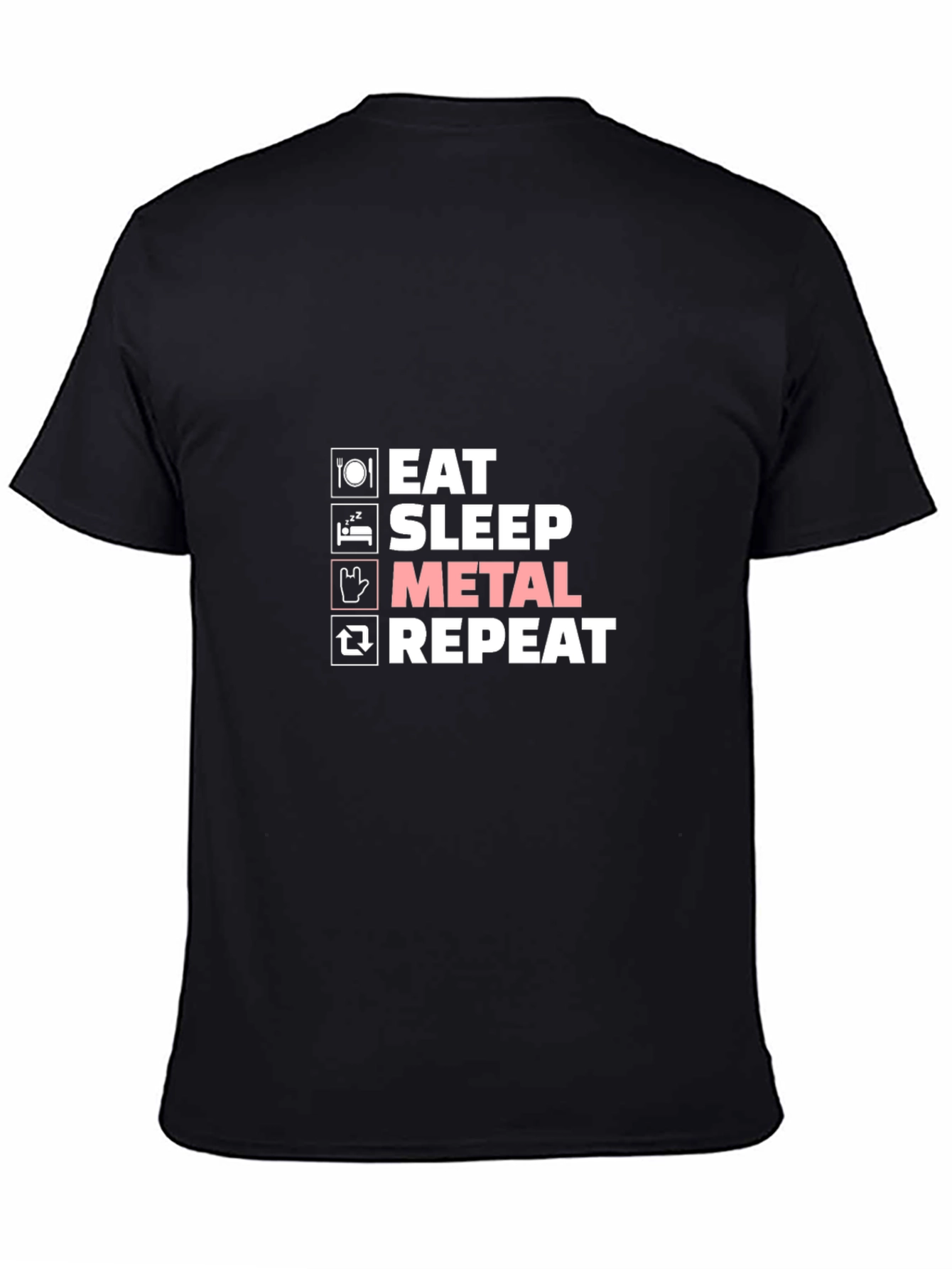 Eat Sleep Metal Repeat T-Shirt - Black Graphic Tee