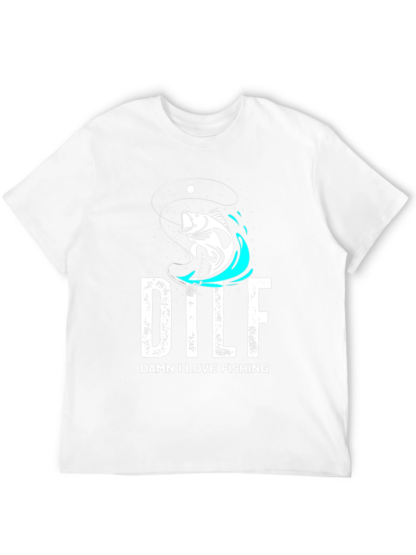 DILF Damn I Love Fishing Graphic Tee
