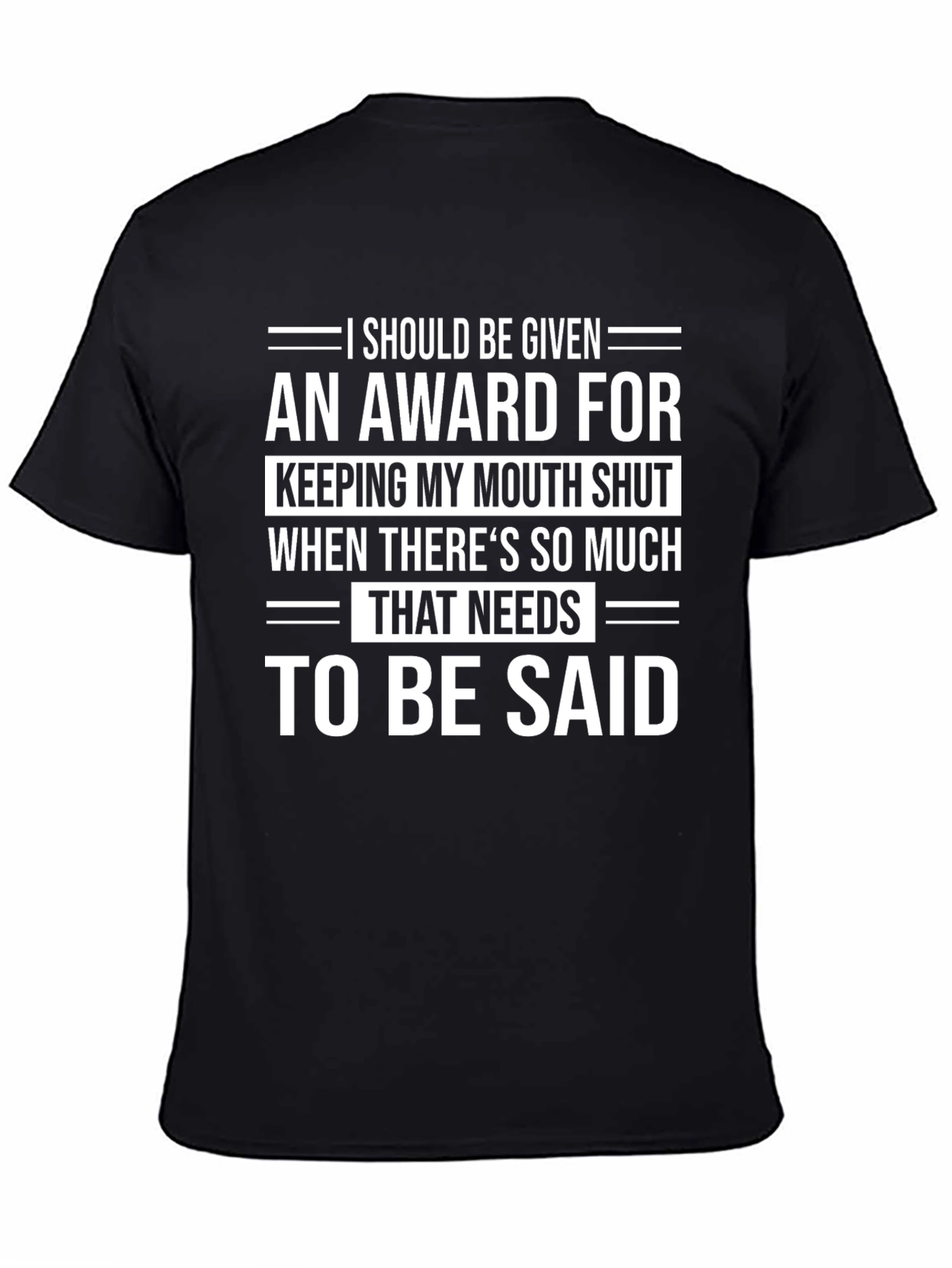 Award for Keeping Mouth Shut Humor T-Shirt