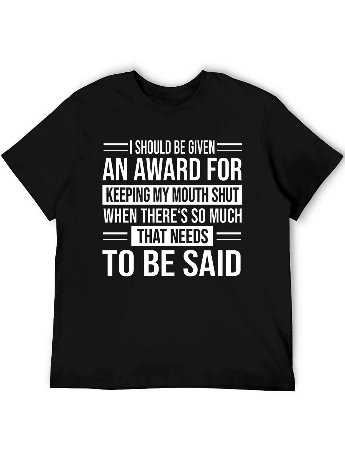 Award for Keeping Mouth Shut Humor T-Shirt