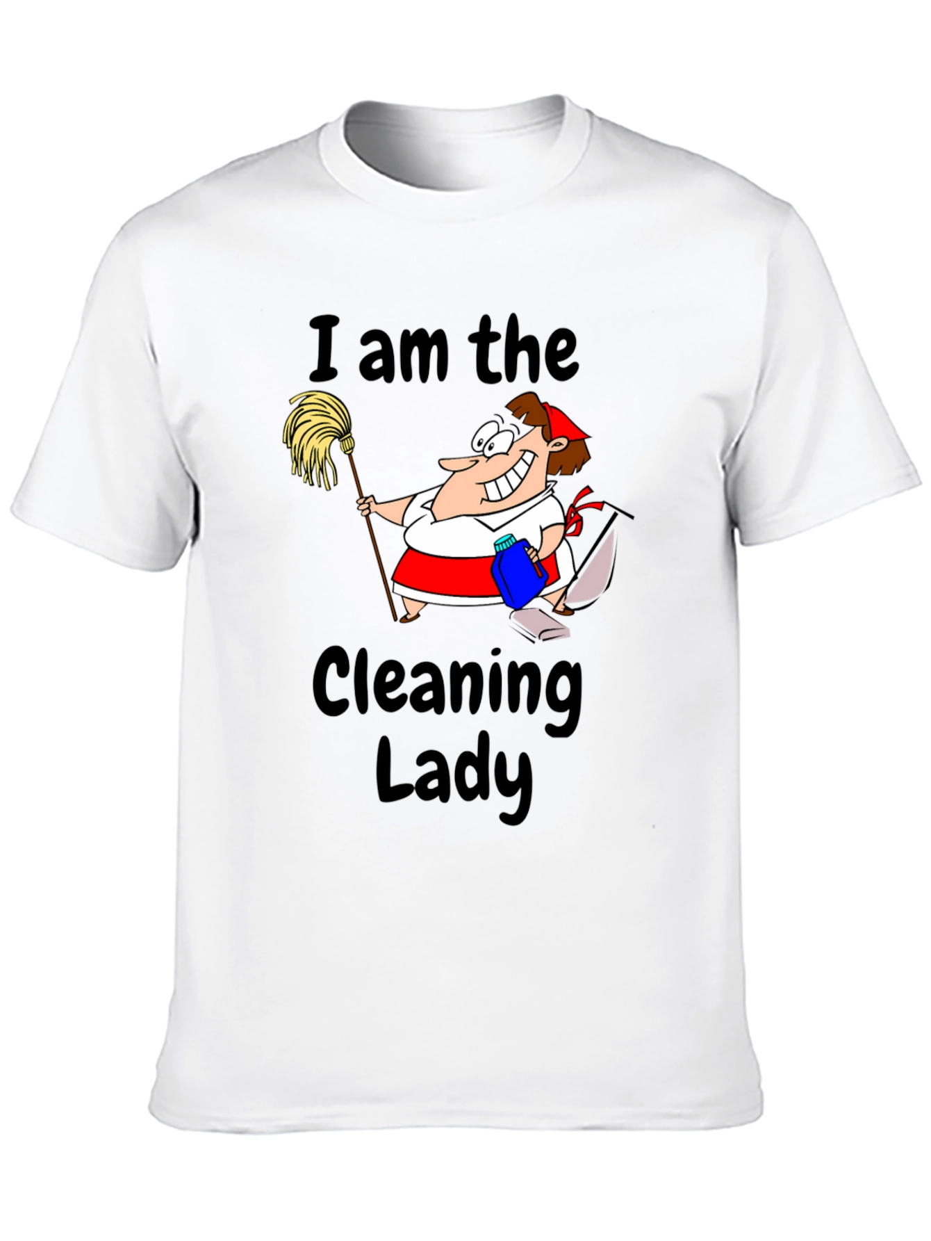 I am the Cleaning Lady Graphic Tee - Black