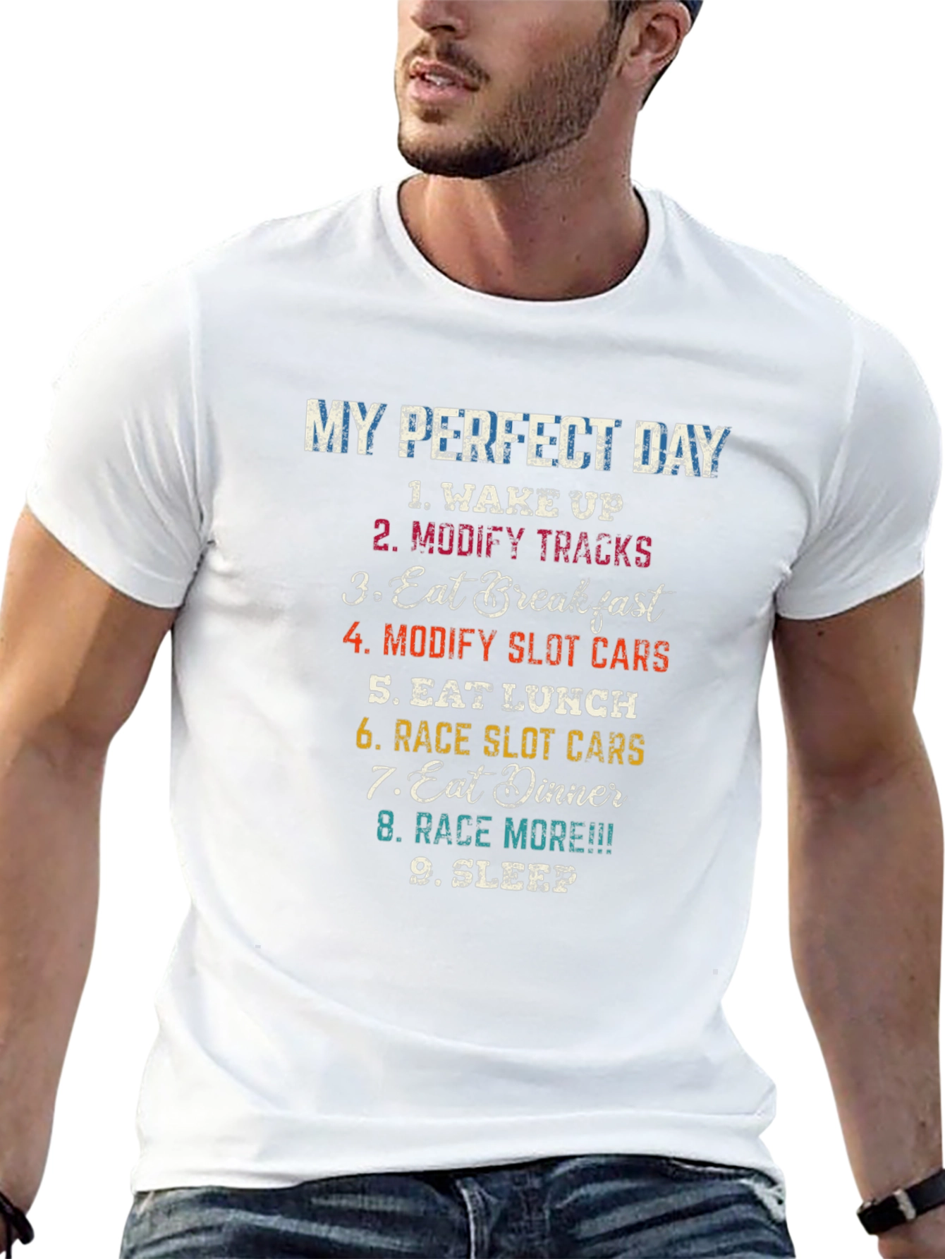 My Perfect Day Slot Car Racing T-Shirt