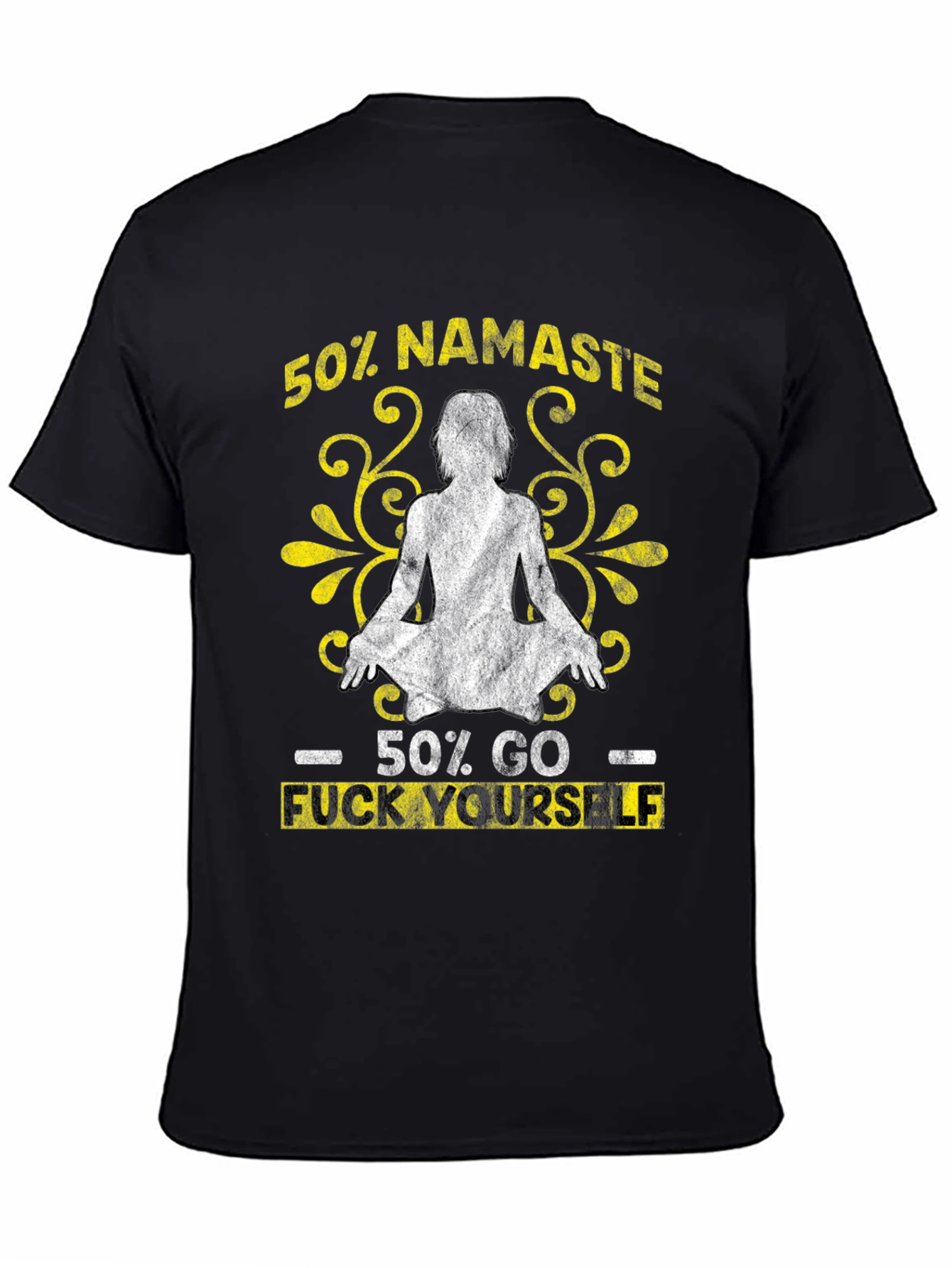 50% Namaste 50% Go F Yourself Graphic Tee
