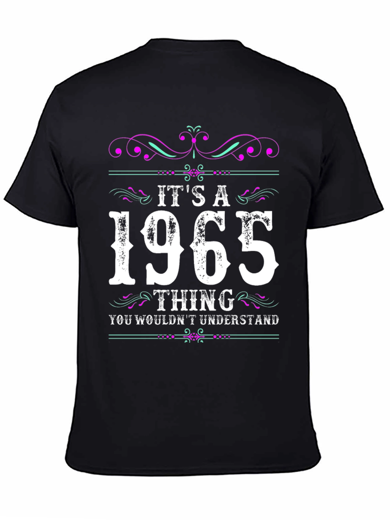 Its a 1965 Thing T-Shirt
