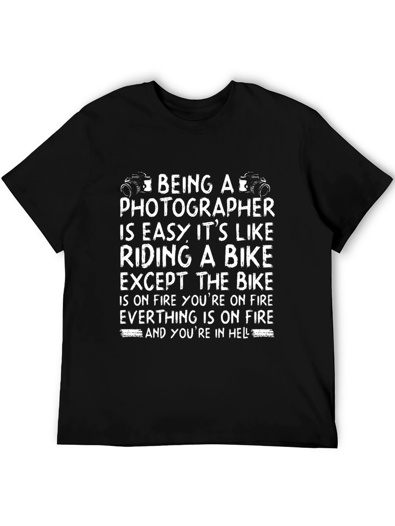 Photographers Hell Black T-Shirt