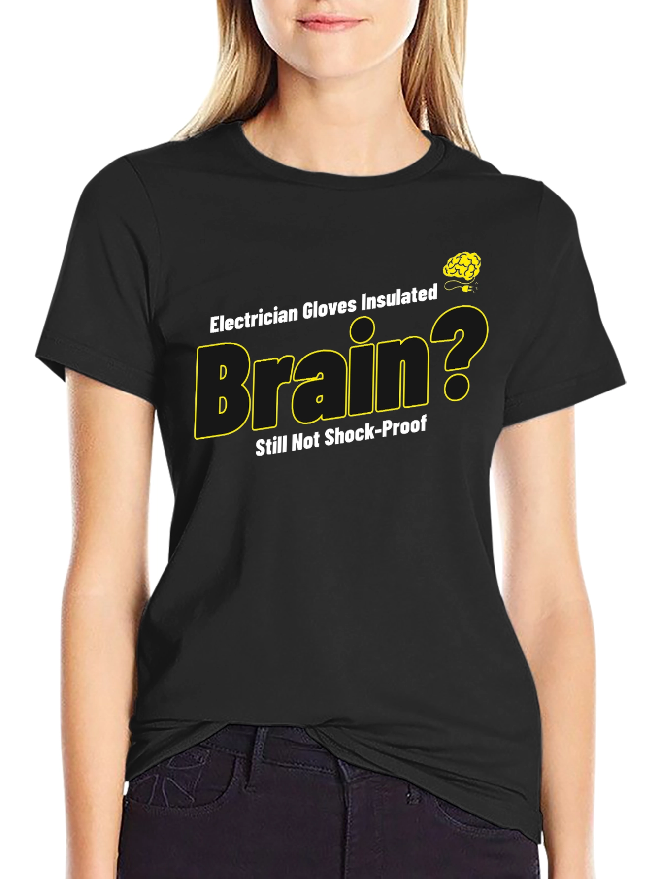 Electrician Brain Humor T-Shirt - Shock-Proof?