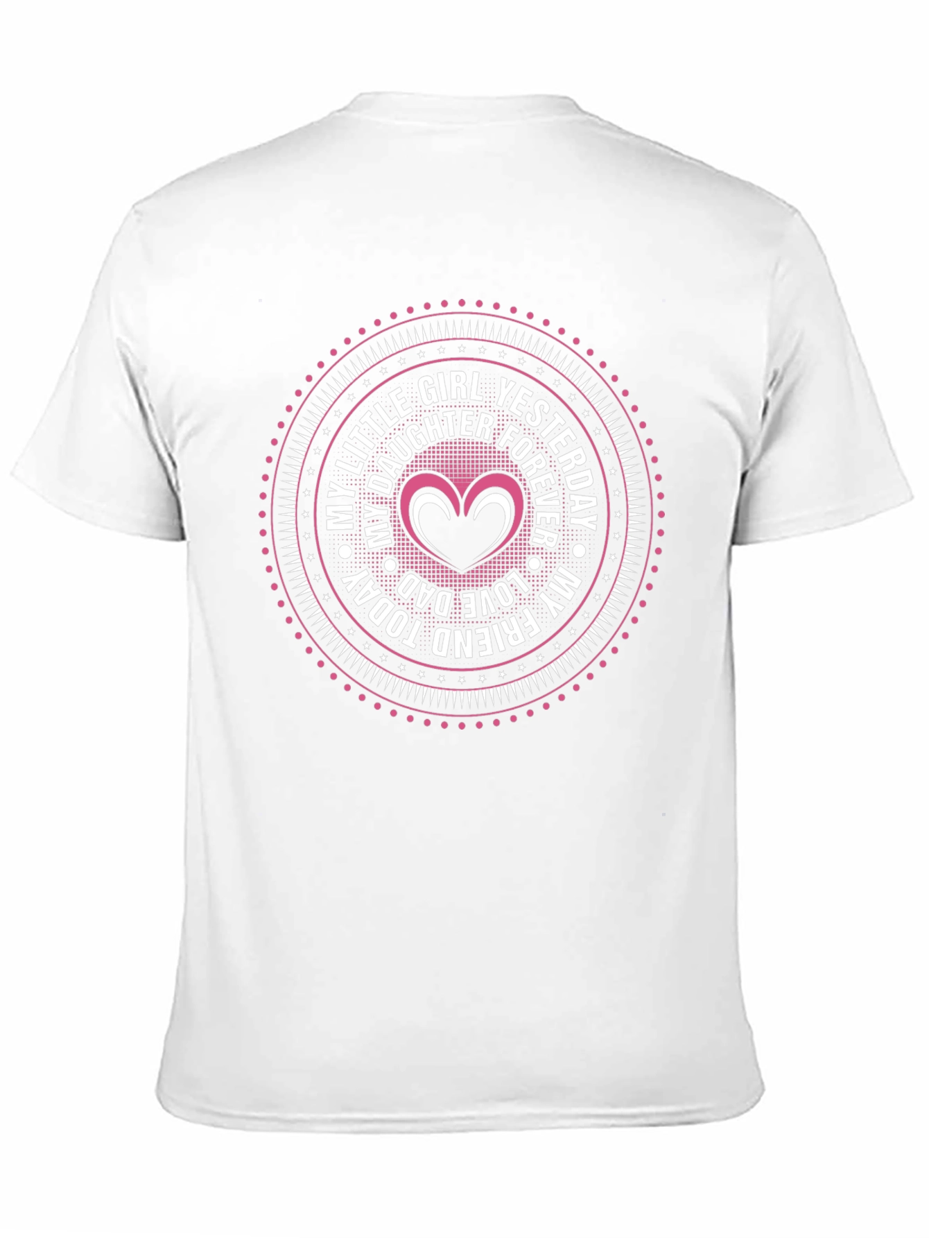 My Little Girl Yesterday Forever Dad T-Shirt